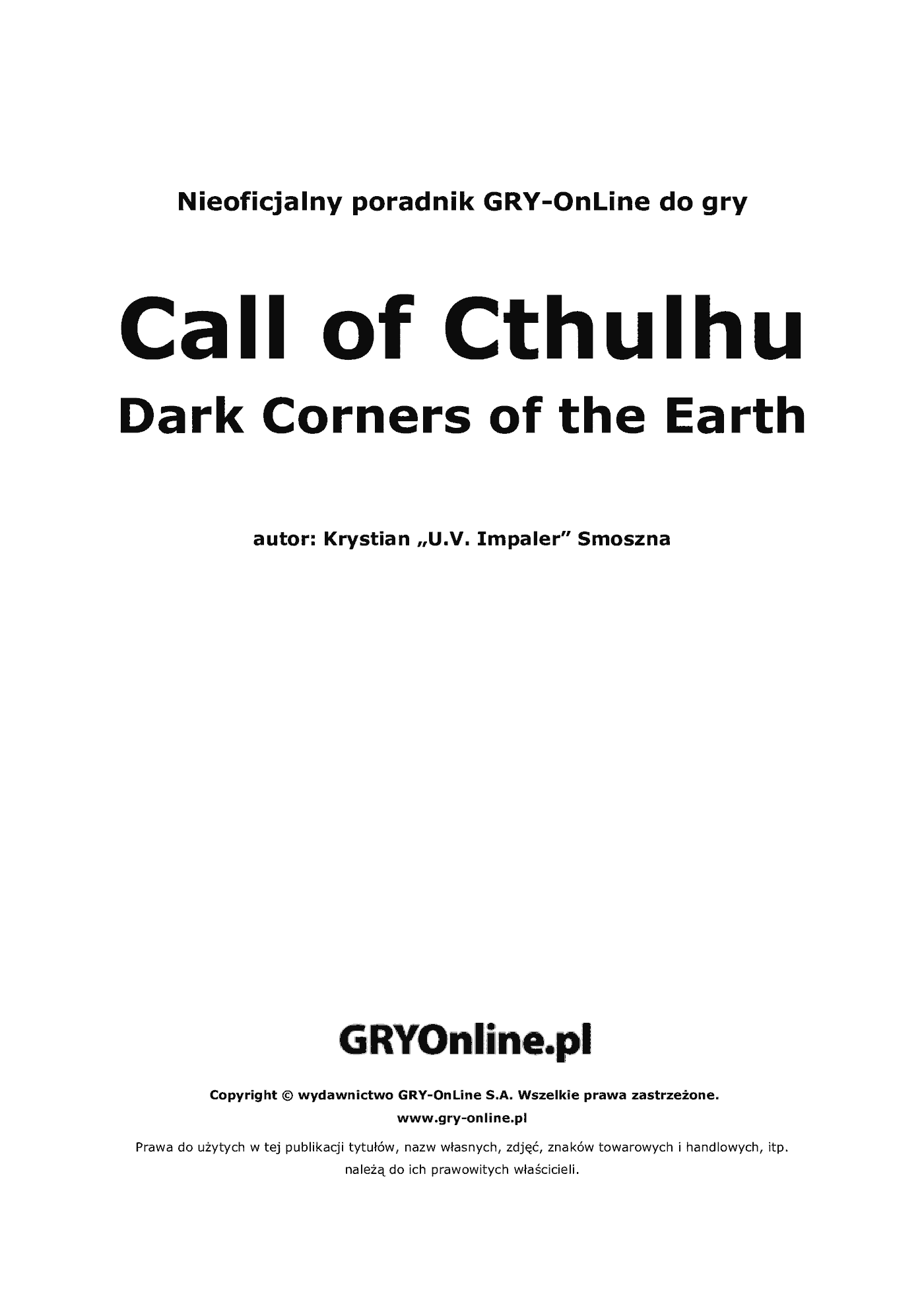 Fragment „Call of Cthulhu: Mroczne Zakątki Świata - poradnik do gry” — strona 2 z 8