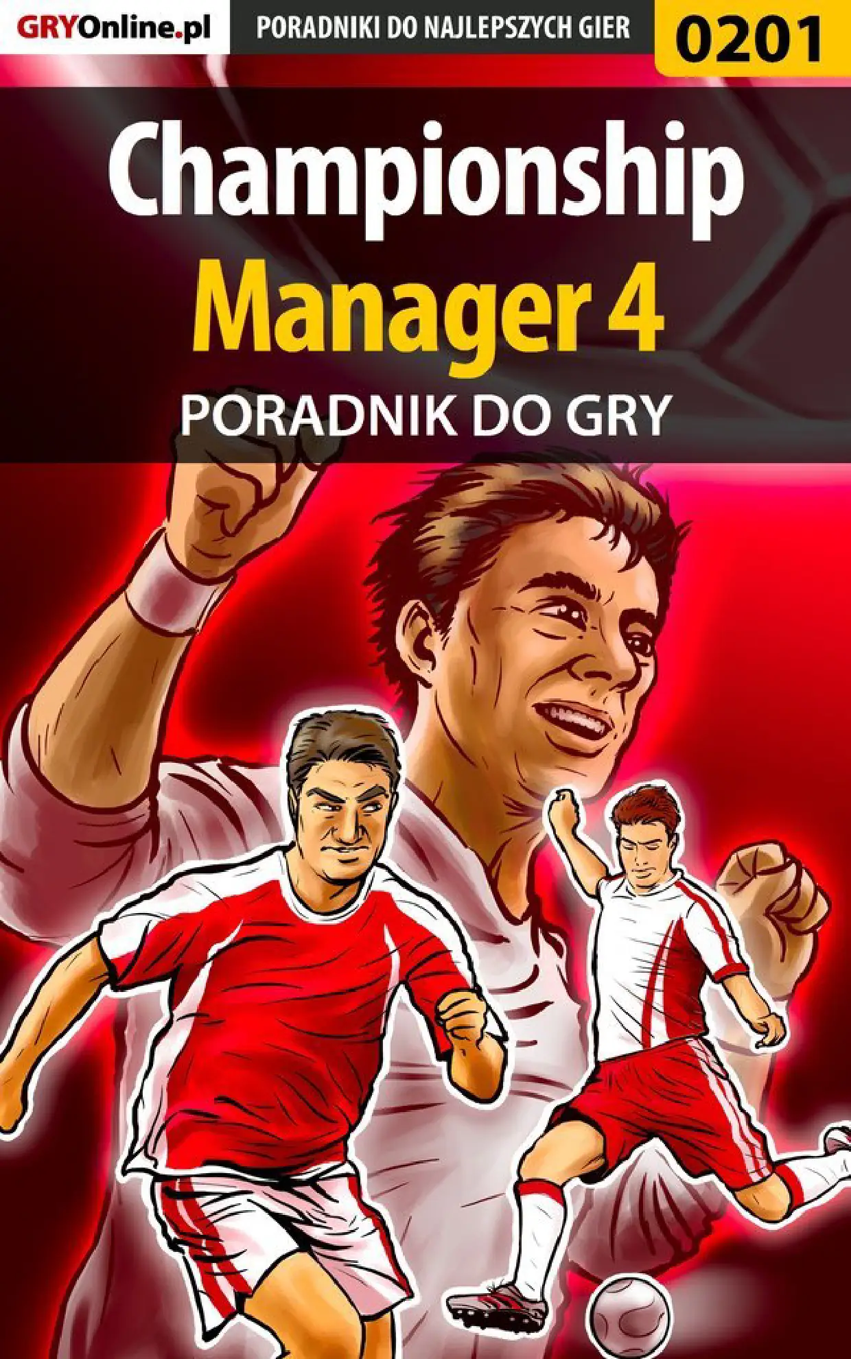 Fragment „Championship Manager 4 - poradnik do gry” — strona 1 z 8