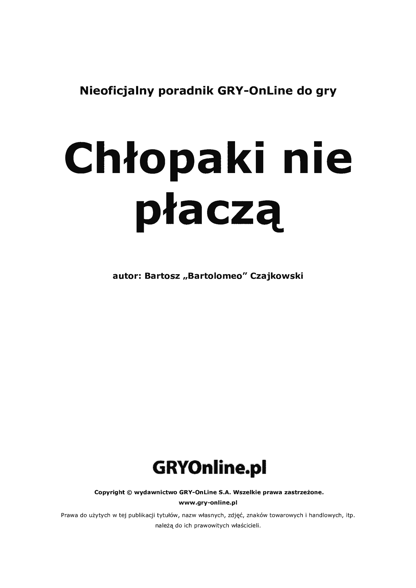 Fragment „Chłopaki nie płaczą - poradnik do gry” — strona 2 z 8