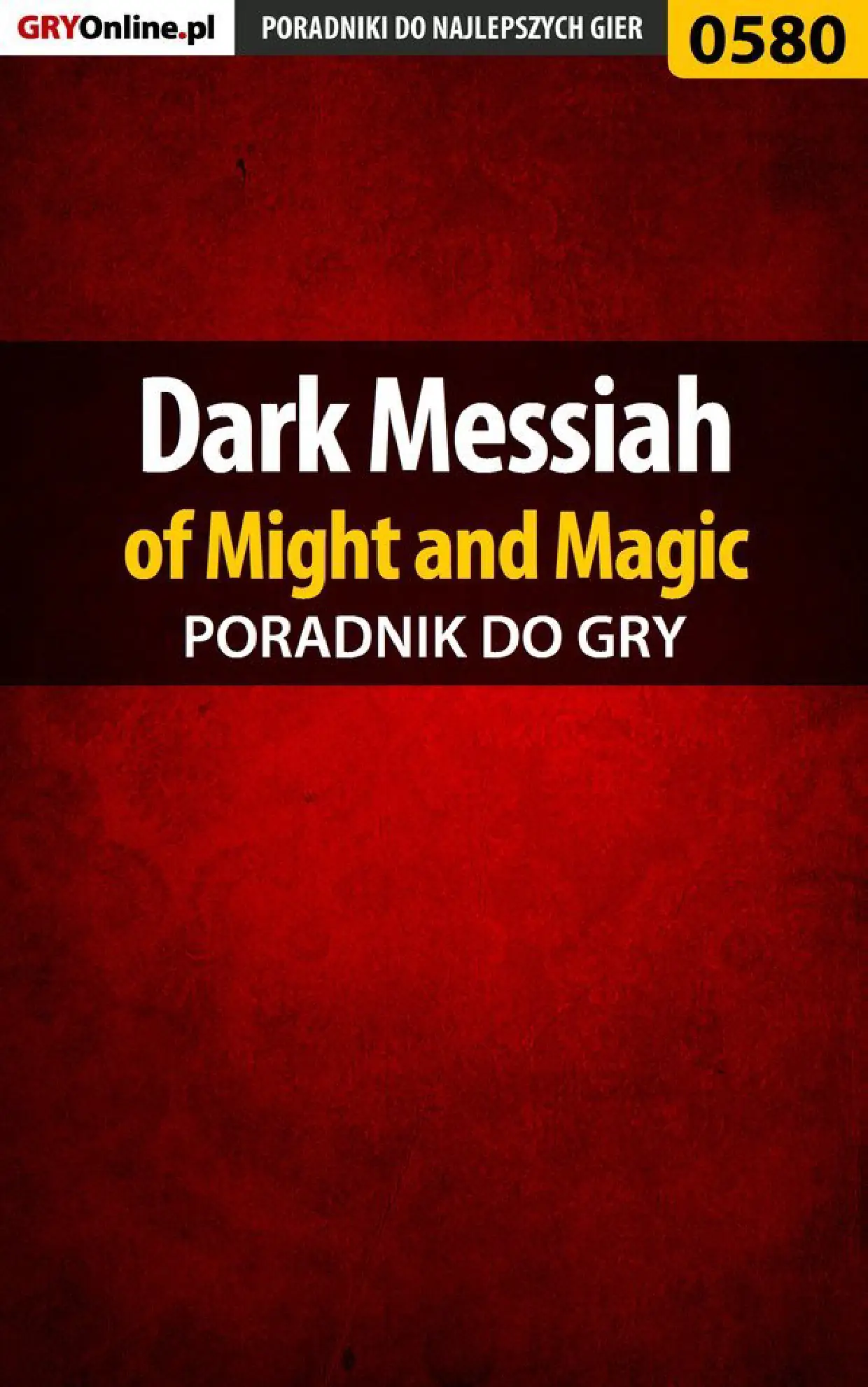 Fragment „Dark Messiah of Might and Magic - poradnik do gry” — strona 1 z 8