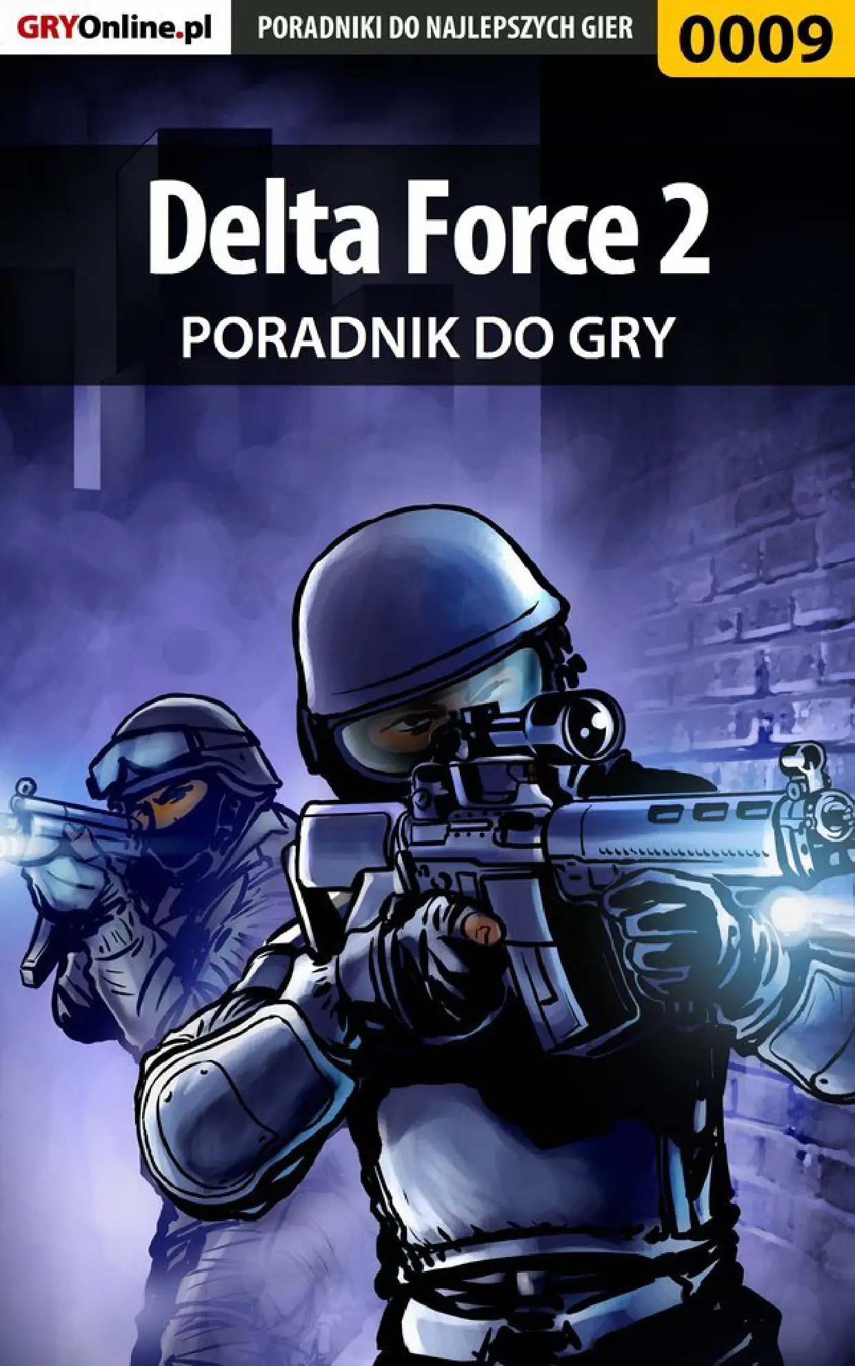Fragment „Delta Force 2 - poradnik do gry” — strona 1 z 8