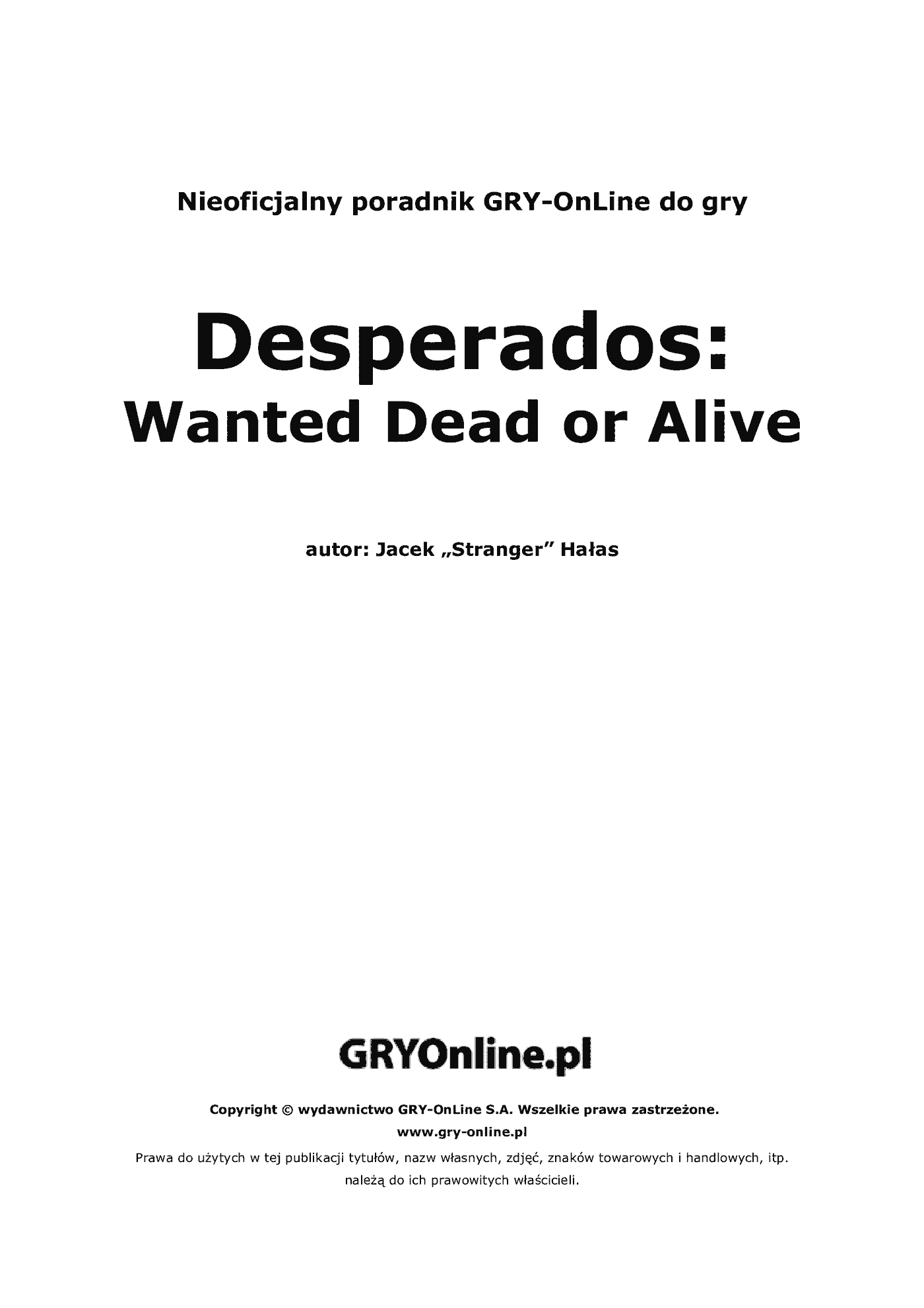 Fragment „Desperados: Wanted Dead or Alive - poradnik do gry” — strona 2 z 8