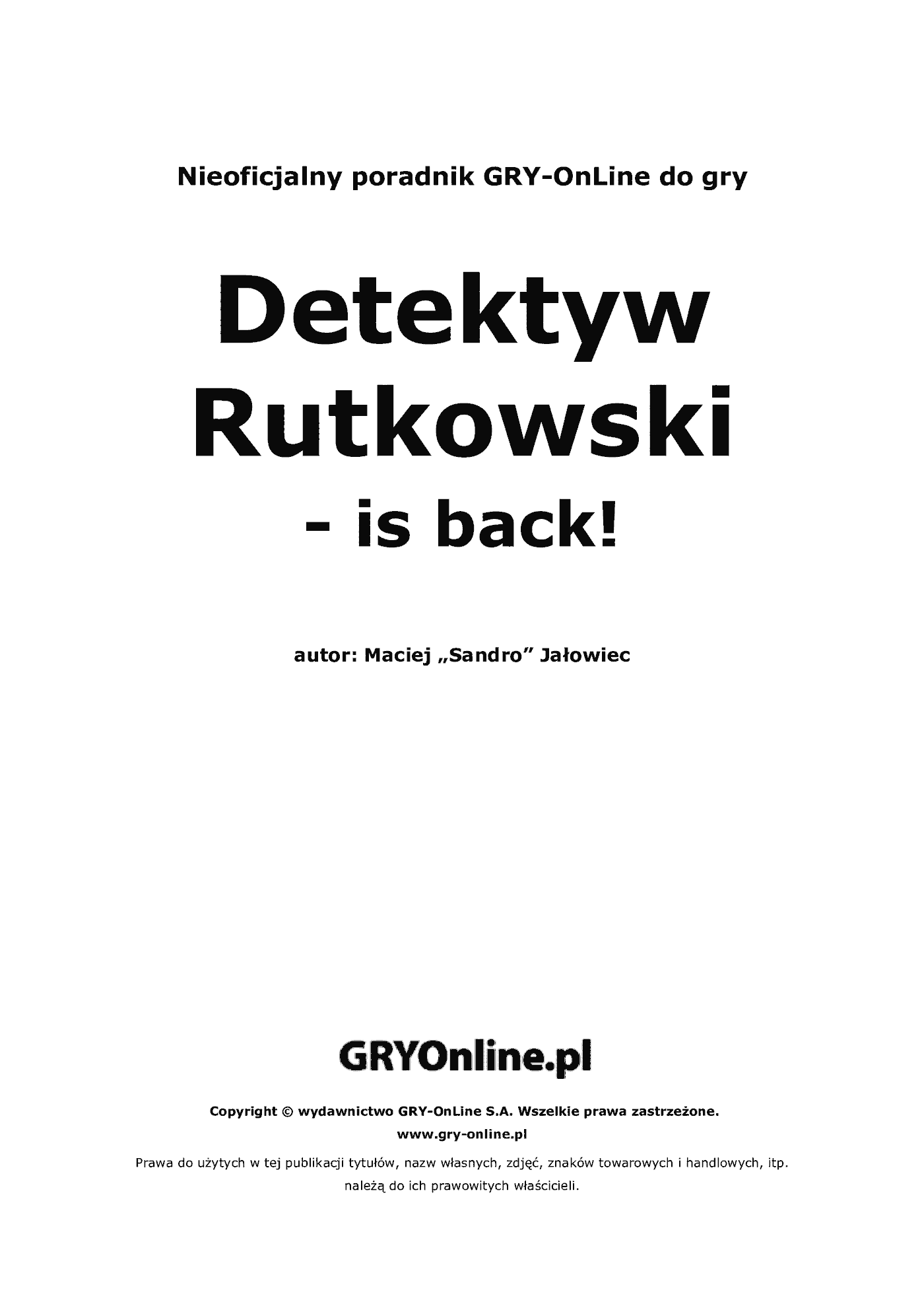 Fragment „Detektyw Rutkowski - Is back! - poradnik do gry” — strona 2 z 8