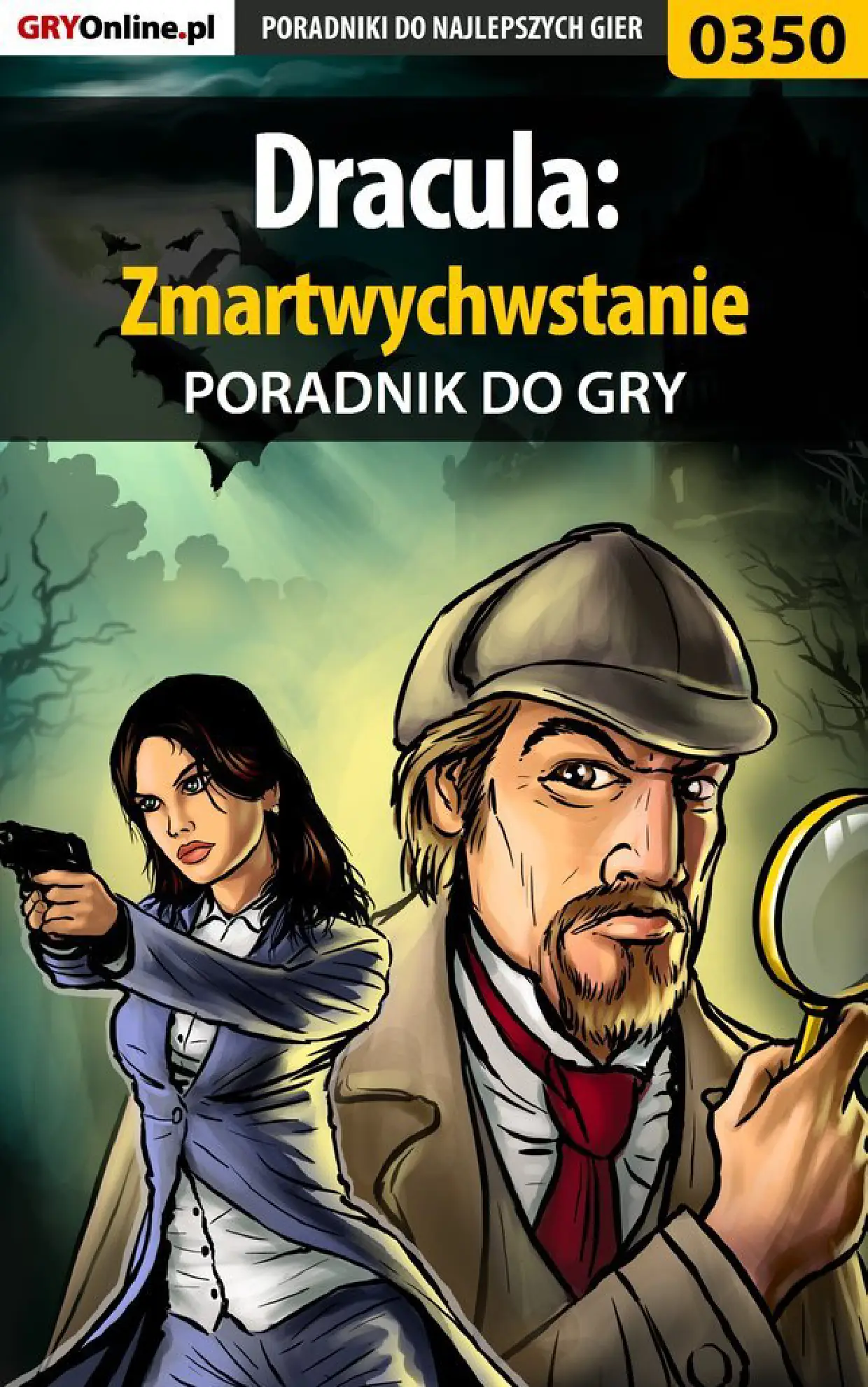 Fragment „Dracula: Zmartwychwstanie - poradnik do gry” — strona 1 z 8