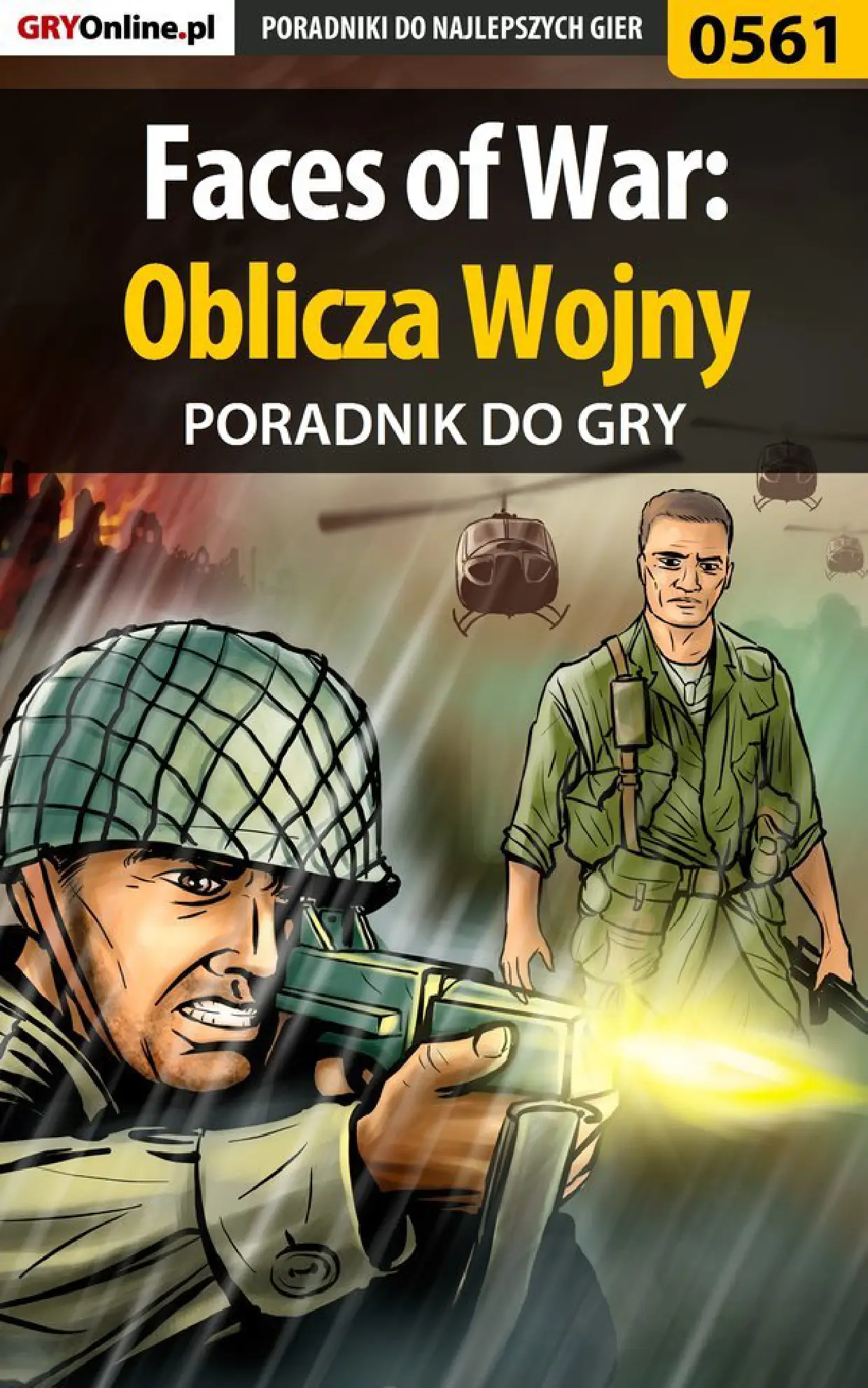 Fragment „Faces of War: Oblicza Wojny - poradnik do gry” — strona 1 z 8