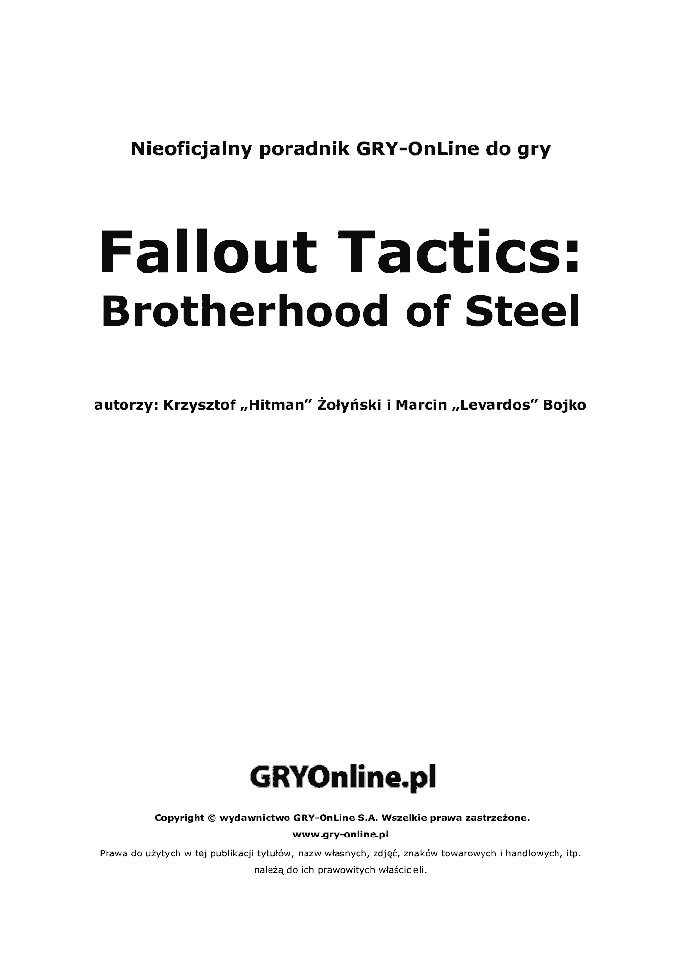 Fragment „Fallout Tactics: Brotherhood of Steel - poradnik do gry” — strona 2 z 8