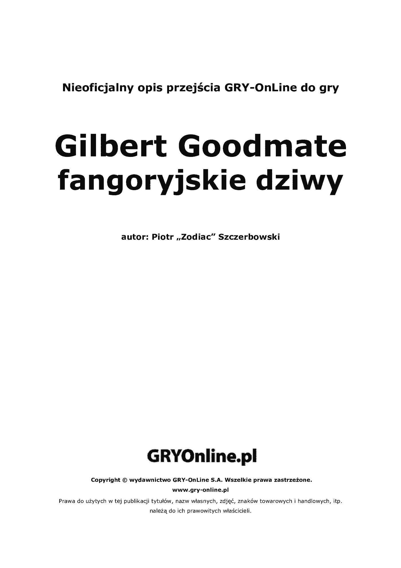 Fragment „Gilbert Goodmate fangoryjskie dziwy - poradnik do gry” — strona 2 z 8