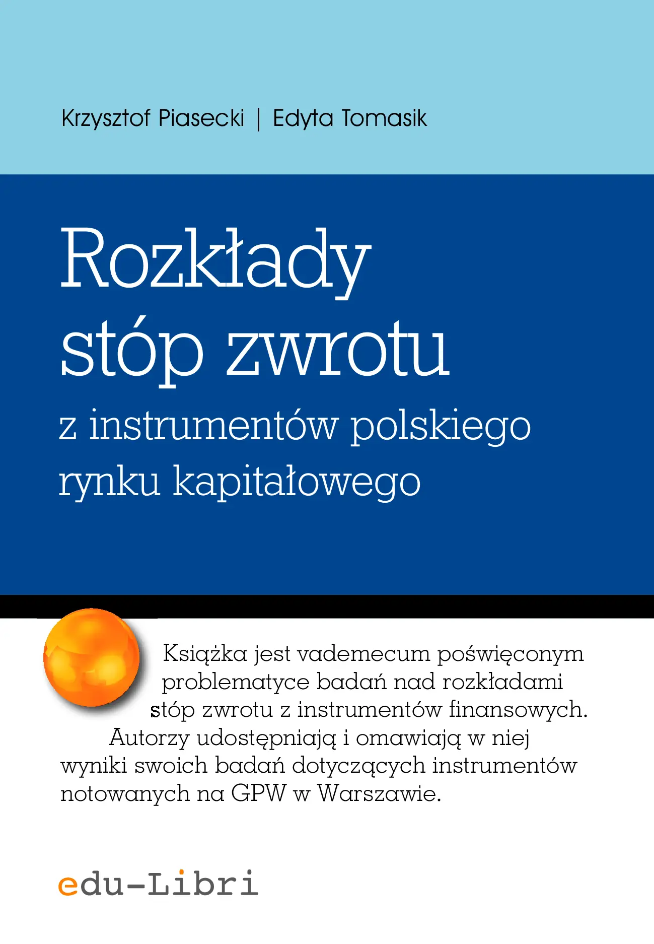 Fragment „Rozkłady stóp zwrotu z instrumentów polskiego rynku kapitałowego” — strona 1 z 14