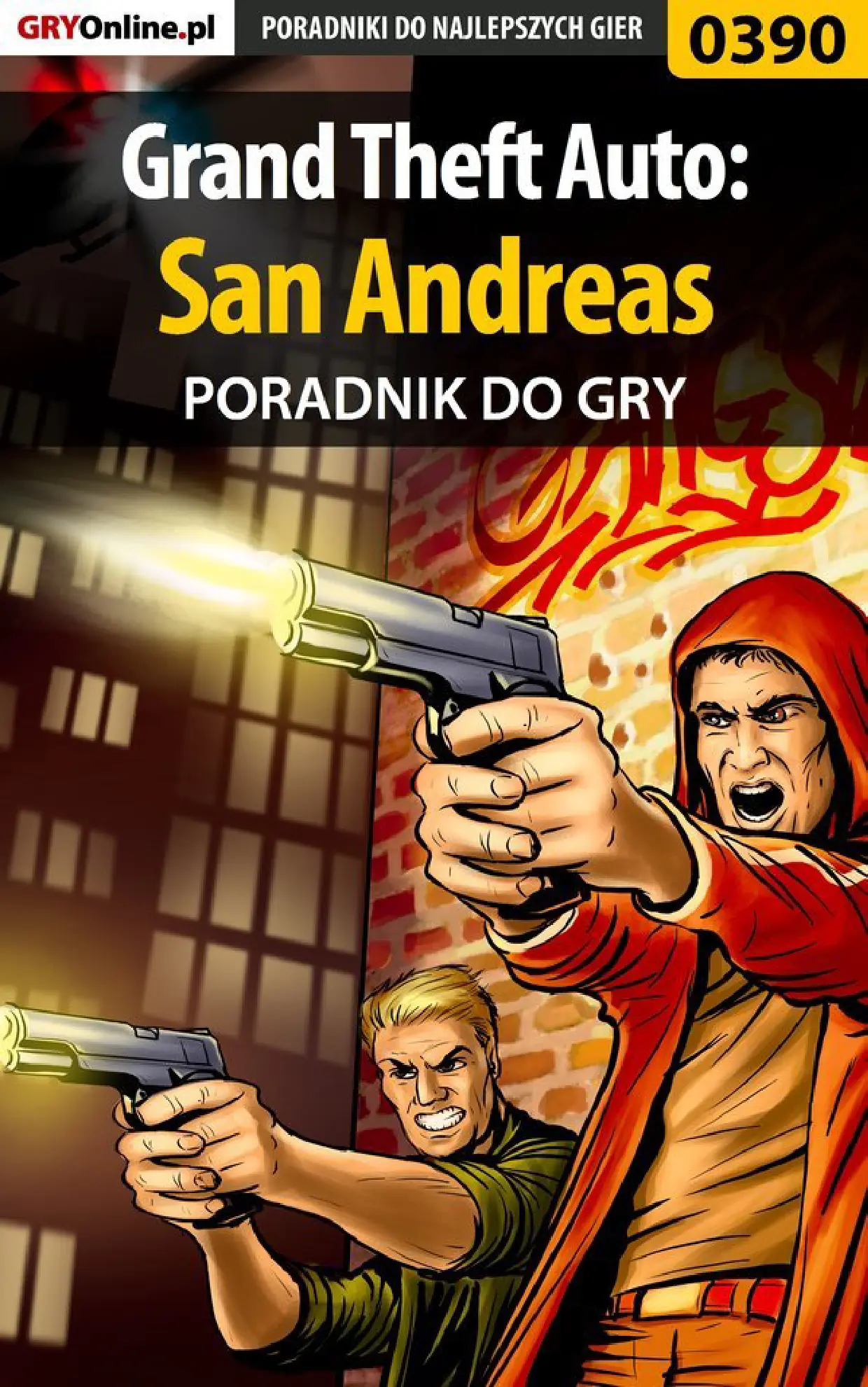 Fragment „Grand Theft Auto: San Andreas - poradnik do gry” — strona 1 z 8