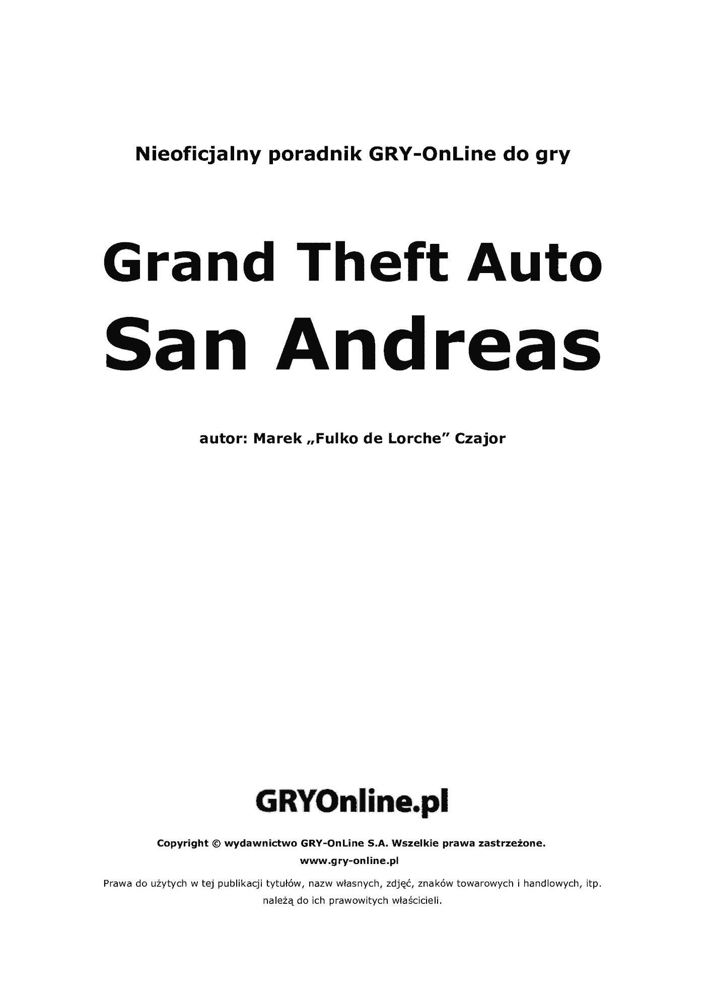 Fragment „Grand Theft Auto: San Andreas - poradnik do gry” — strona 2 z 8