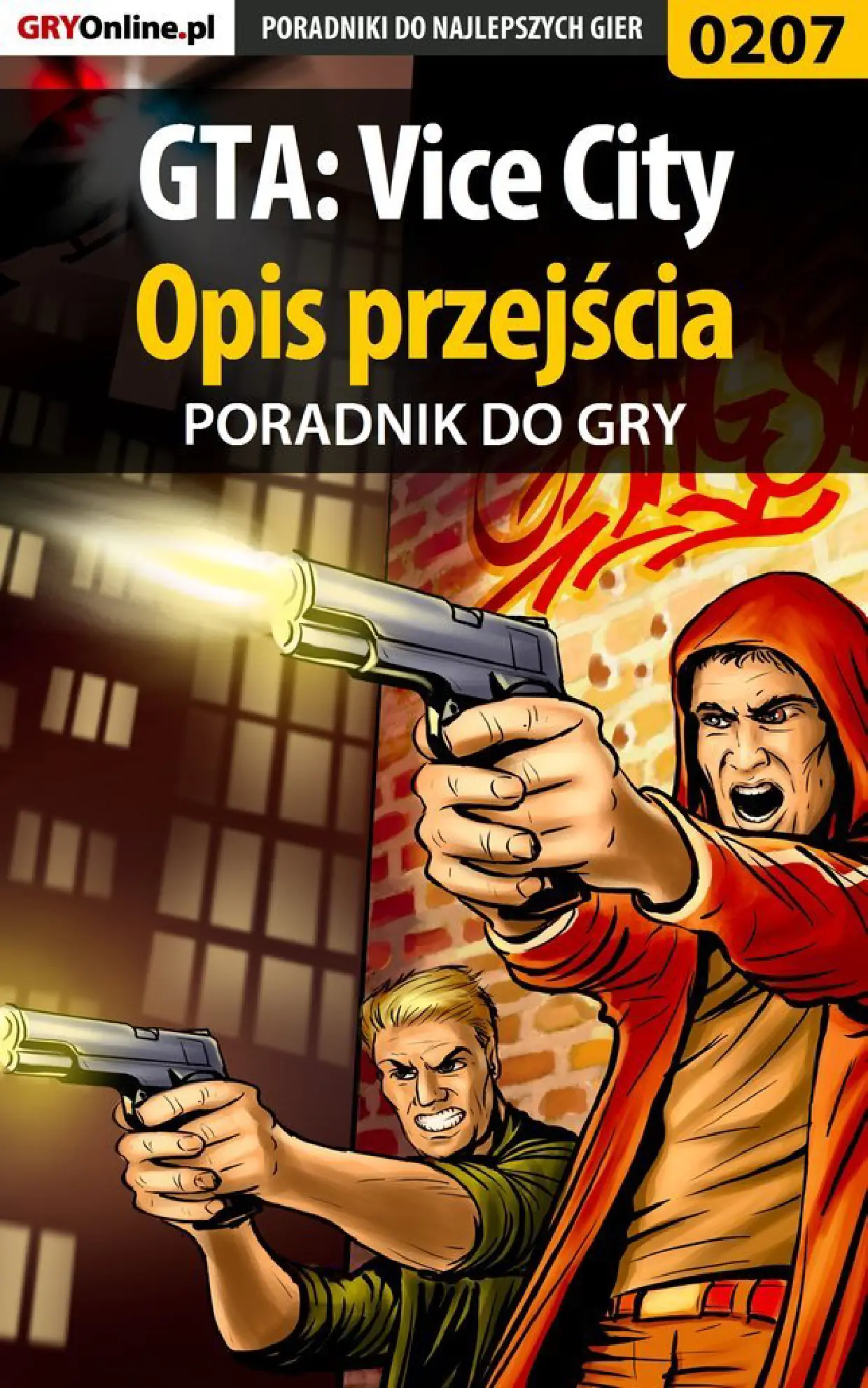Fragment „GTA: Vice City - opis przejścia - poradnik do gry” — strona 1 z 8