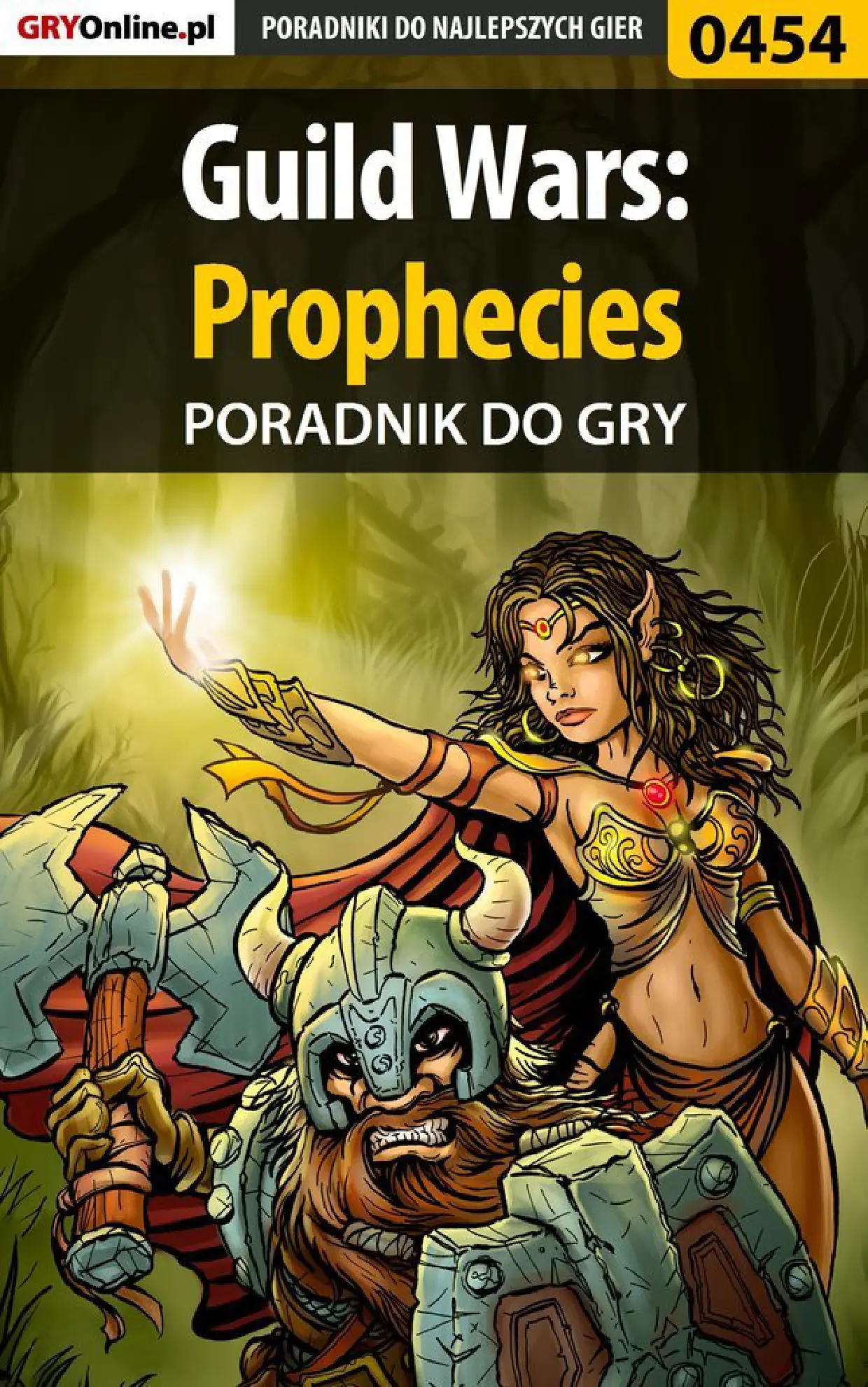 Fragment „Guild Wars: Prophecies - poradnik do gry” — strona 1 z 8