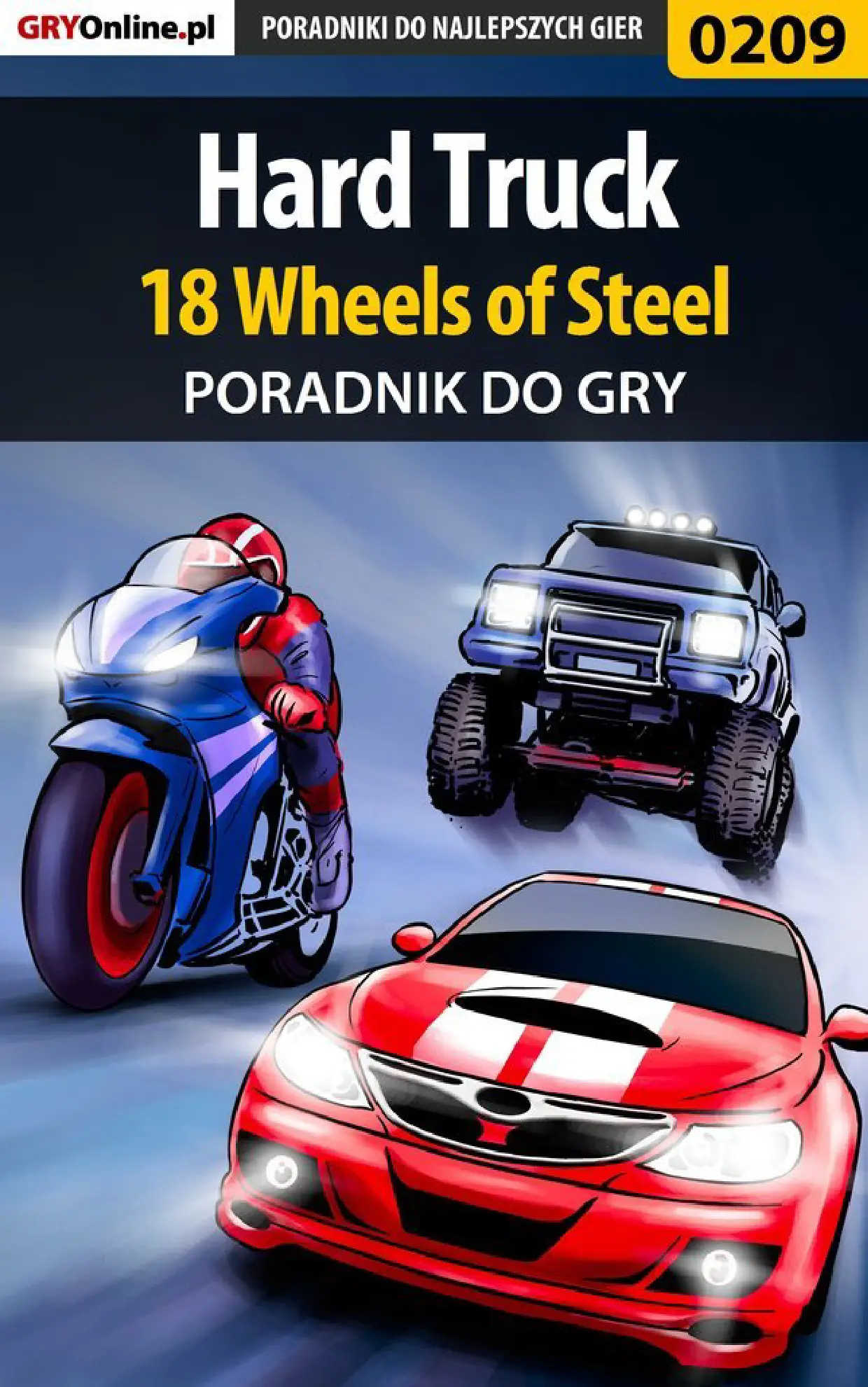 Fragment „Hard Truck 18 Wheels of Steel - poradnik do gry” — strona 1 z 8