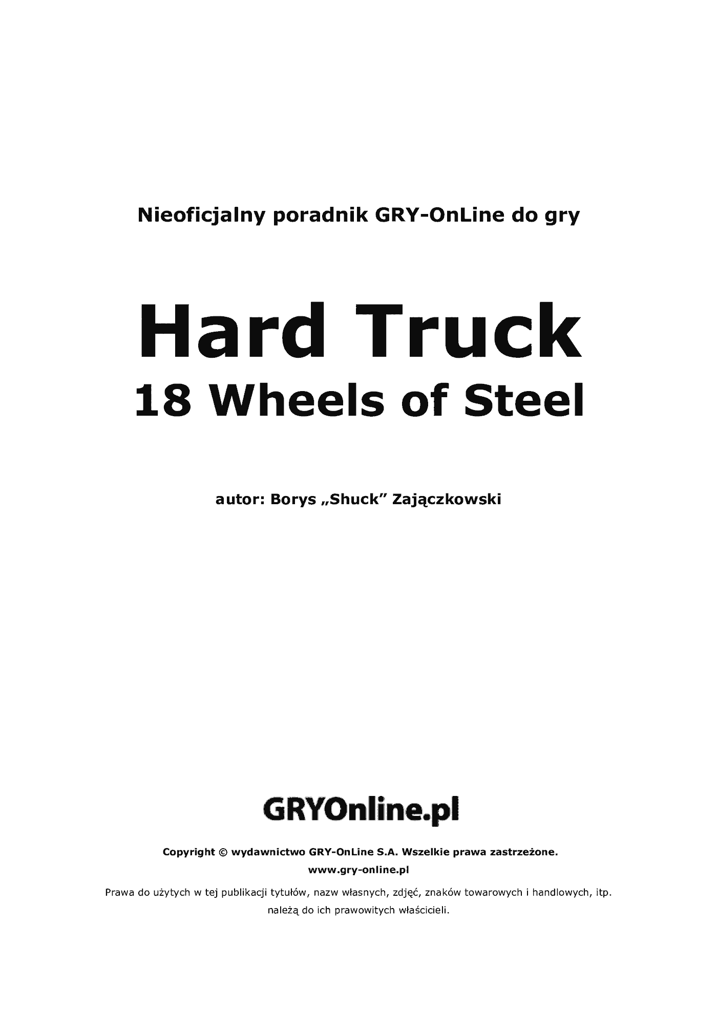 Fragment „Hard Truck 18 Wheels of Steel - poradnik do gry” — strona 2 z 8