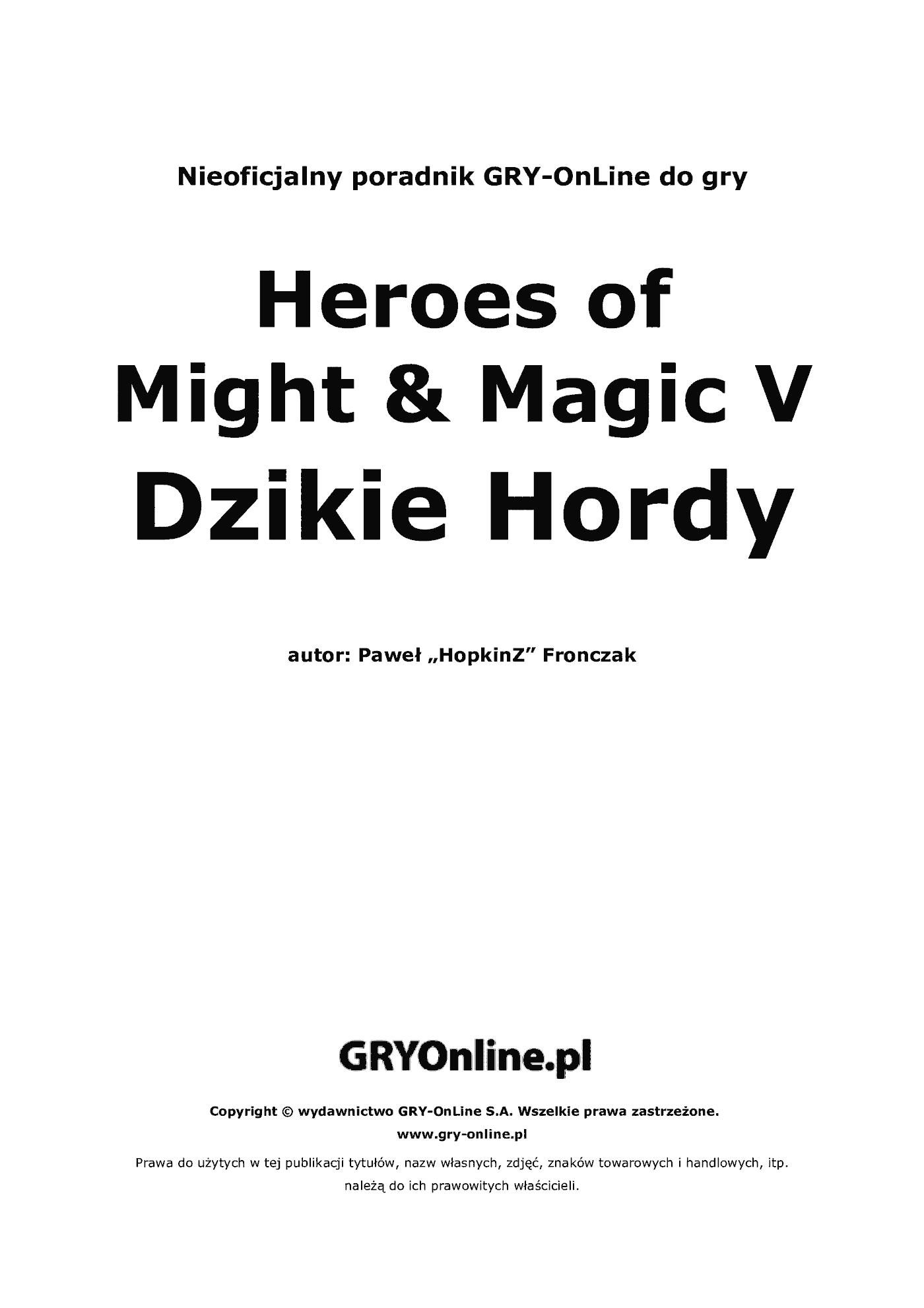 Fragment „Heroes of Might Magic V: Dzikie Hordy - poradnik do gry” — strona 2 z 8