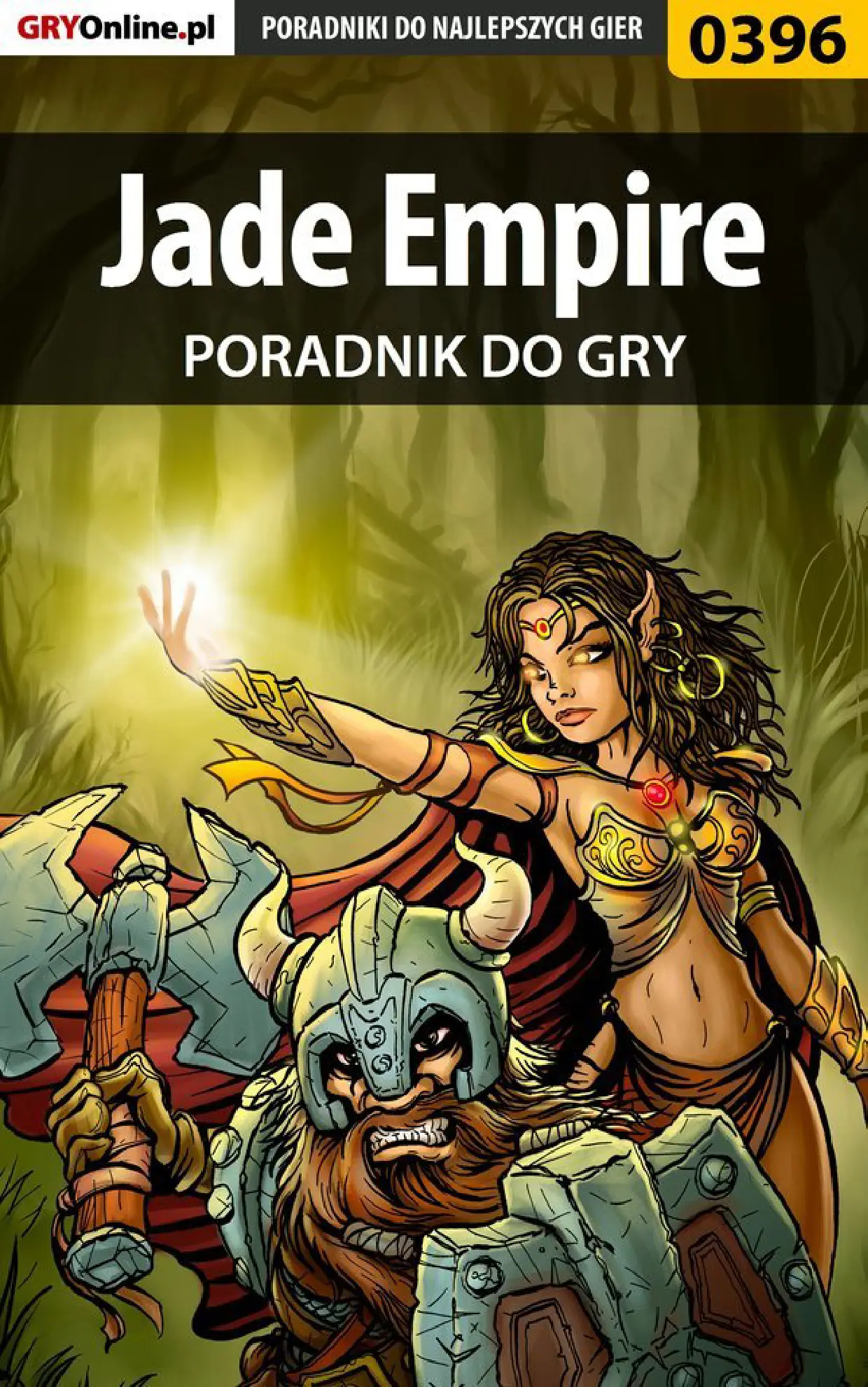 Fragment „Jade Empire - poradnik do gry” — strona 1 z 8