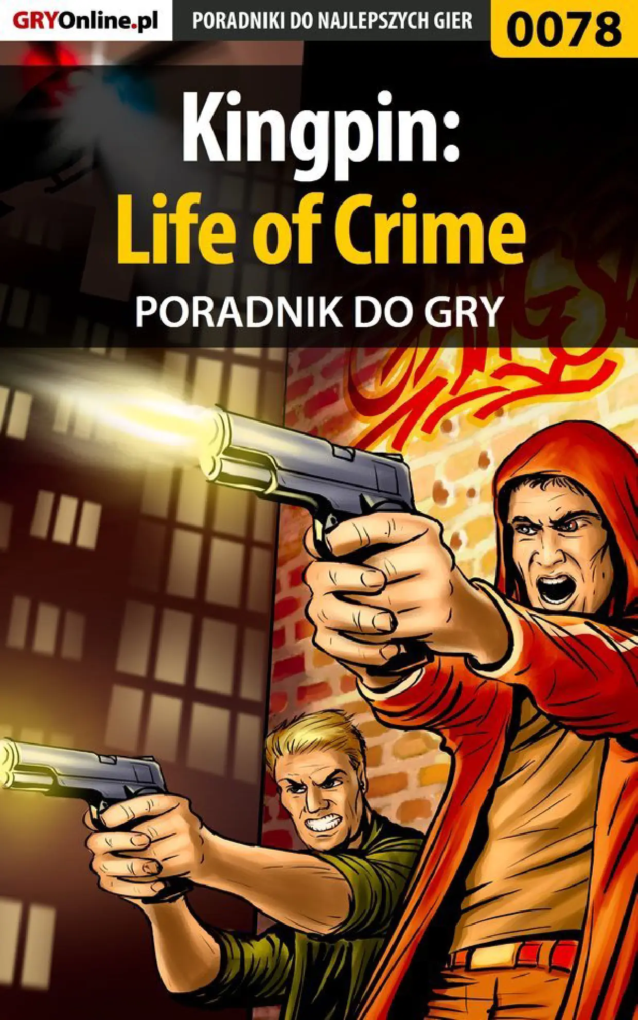 Fragment „Kingpin: Life of Crime - poradnik do gry” — strona 1 z 8