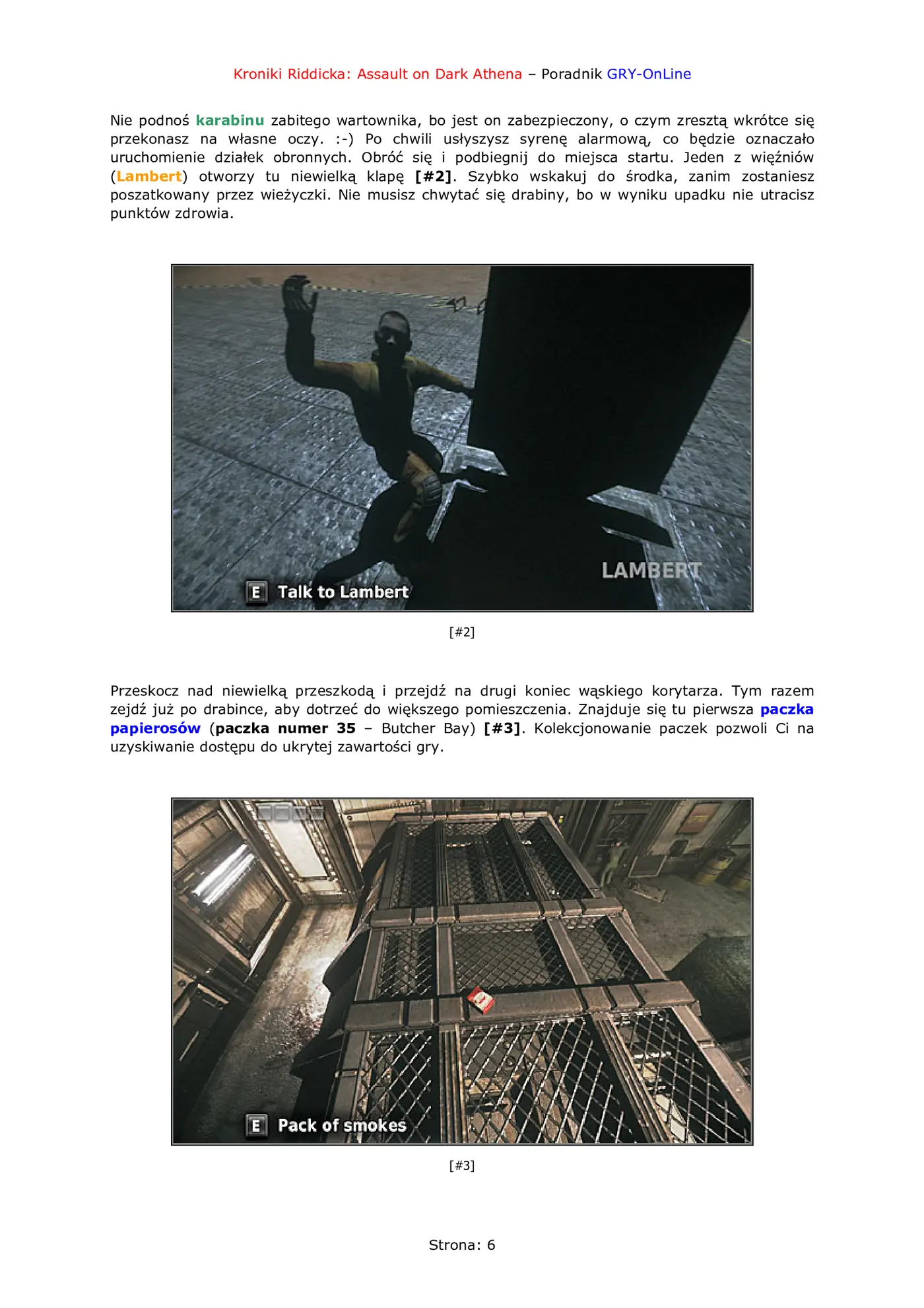Fragment „Kroniki Riddicka: Assault on Dark Athena - poradnik do gry” — strona 7 z 8