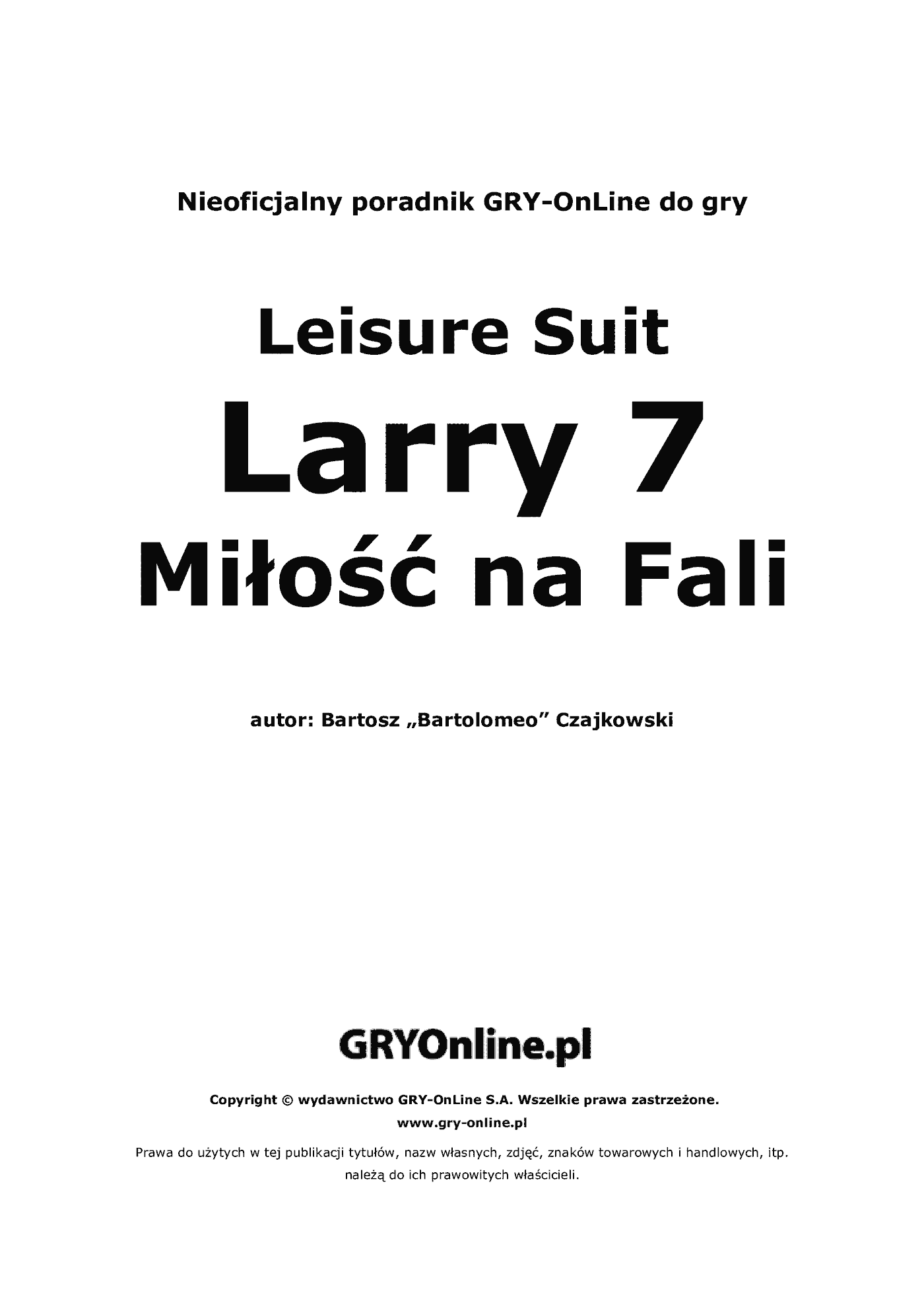 Fragment „Larry 7: Miłość na Fali - poradnik do gry” — strona 2 z 8