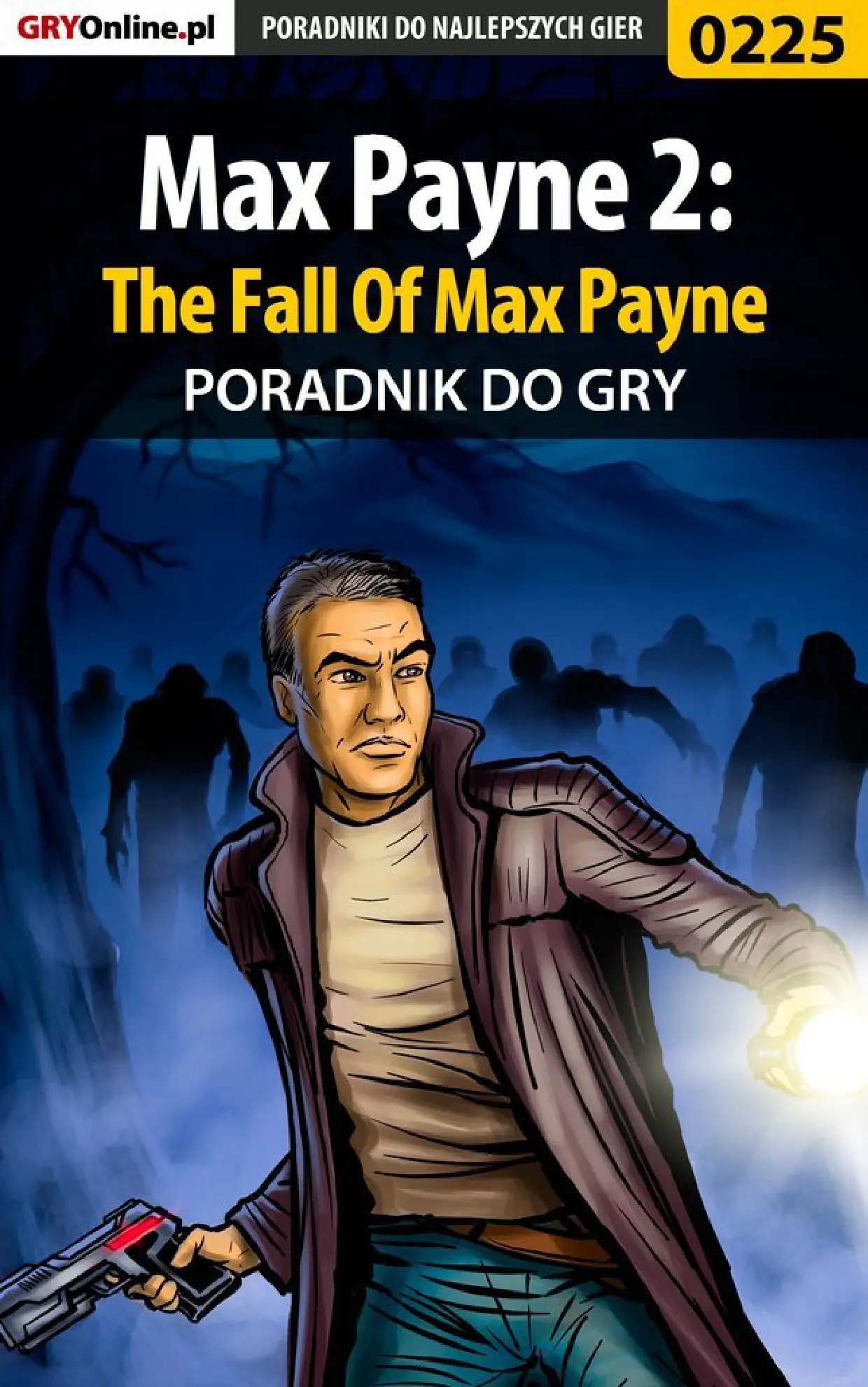 Fragment „Max Payne 2: The Fall Of Max Payne - poradnik do gry” — strona 1 z 8
