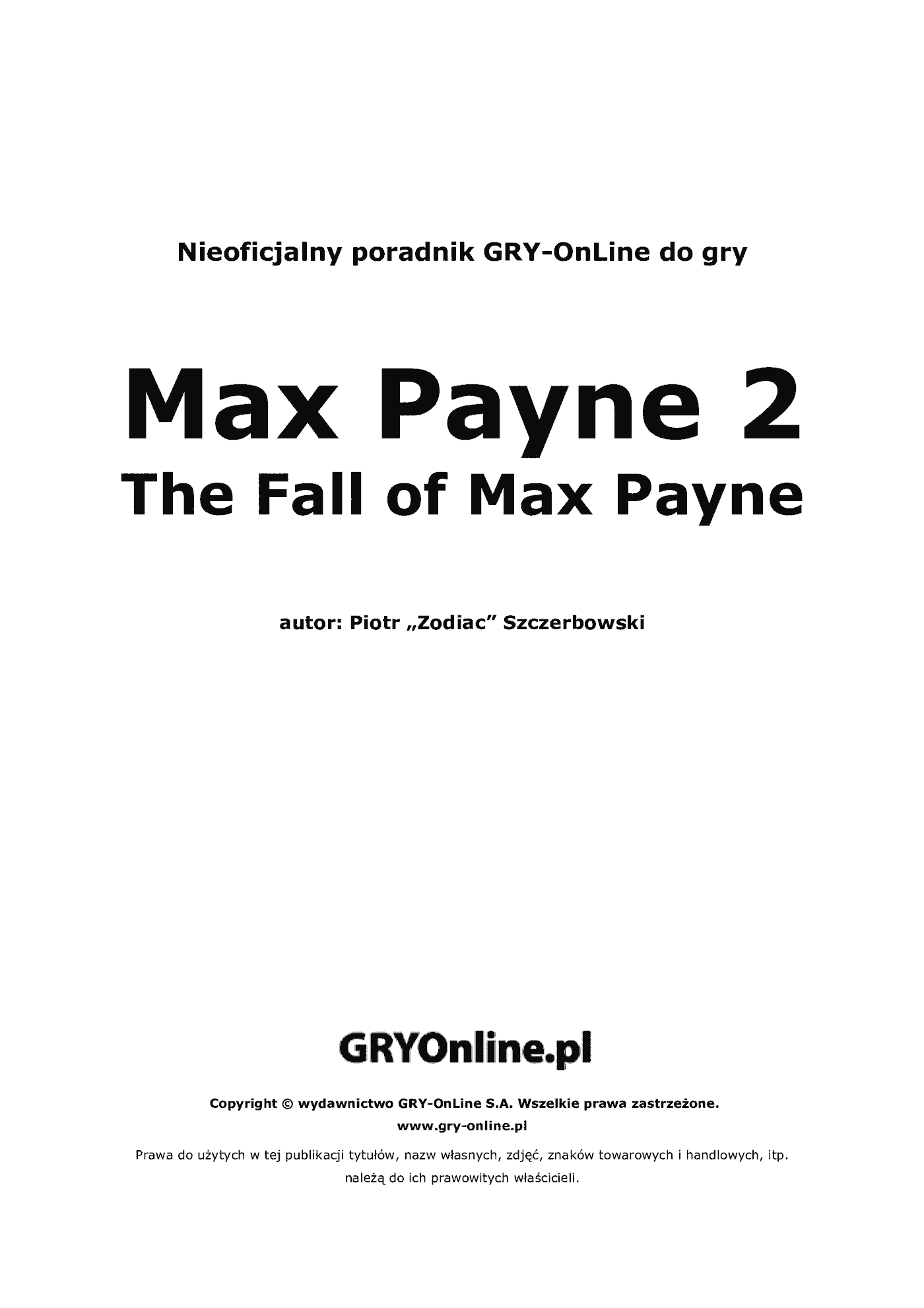 Fragment „Max Payne 2: The Fall Of Max Payne - poradnik do gry” — strona 2 z 8
