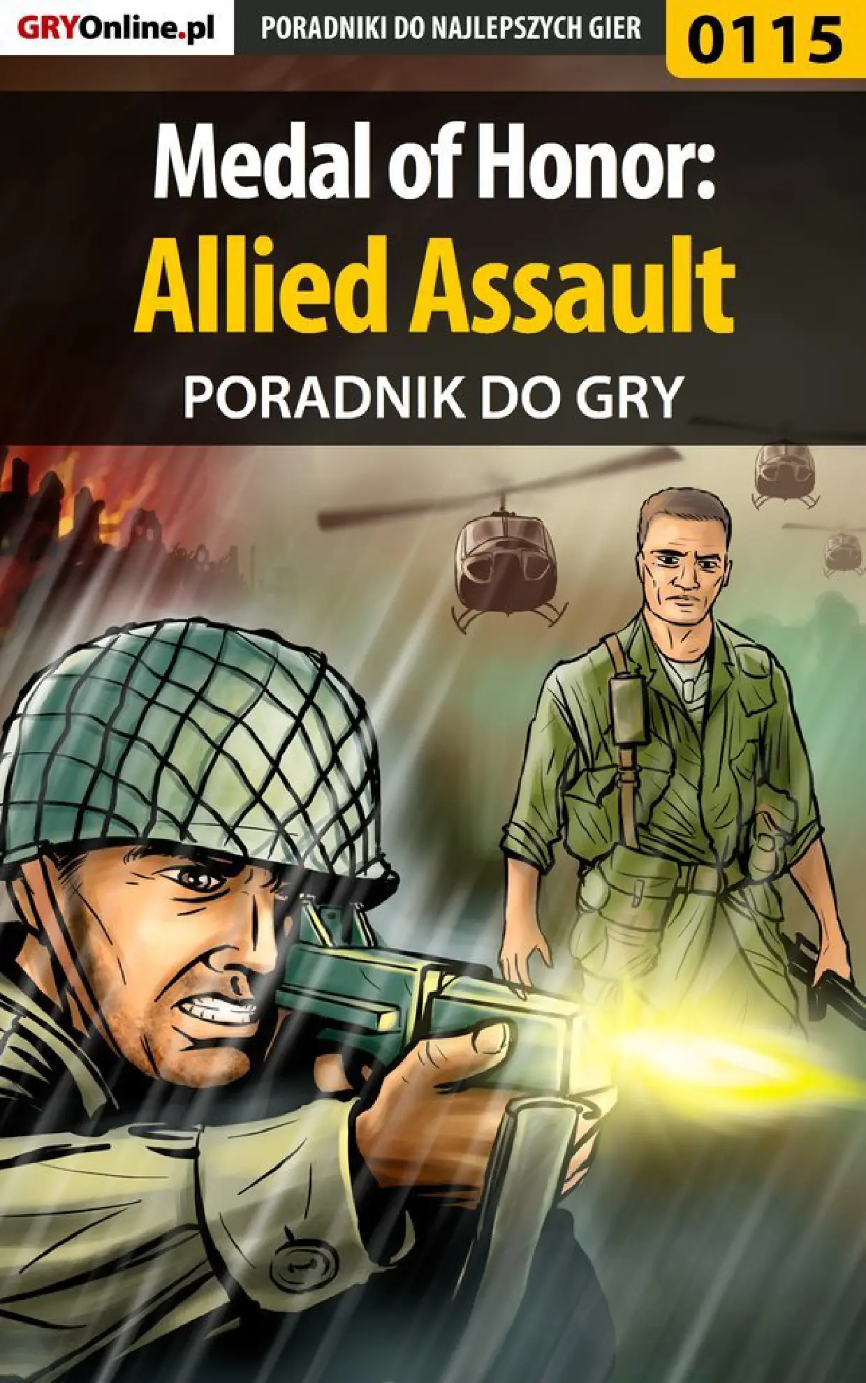 Fragment „Medal of Honor: Allied Assault - poradnik do gry” — strona 1 z 8