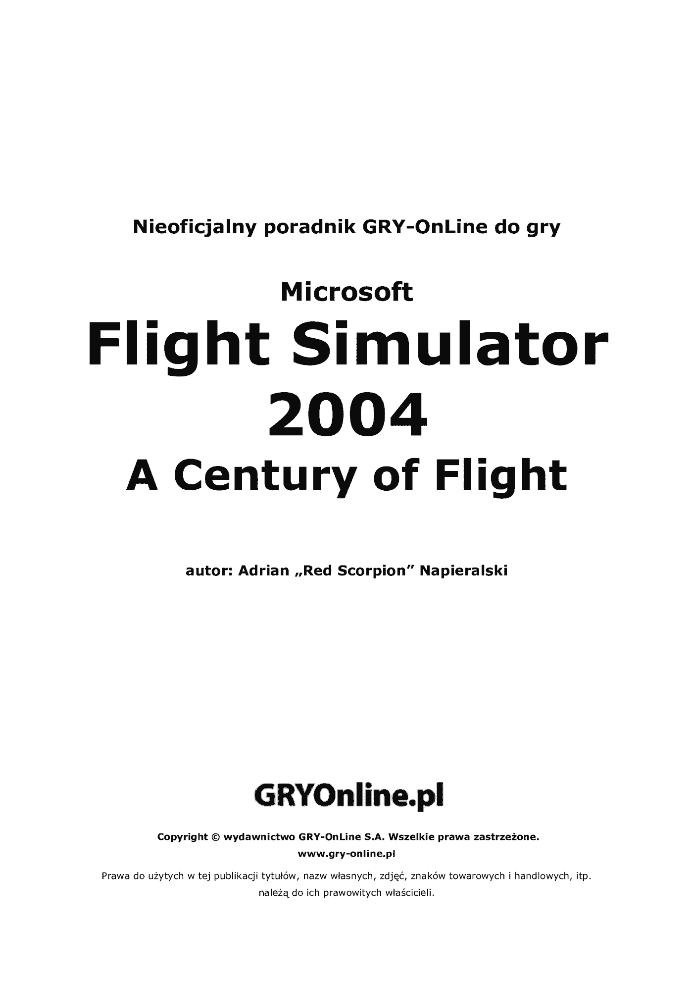 Fragment „Microsoft Flight Simulator 2004: A Century of Flight - poradnik do gry” — strona 2 z 8