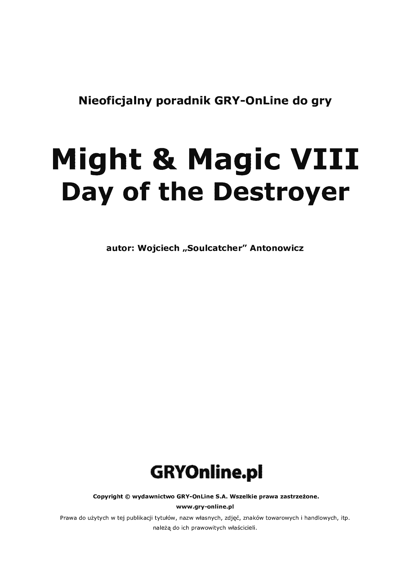 Fragment „Might Magic VIII: Day of the Destroyer - poradnik do gry” — strona 2 z 8