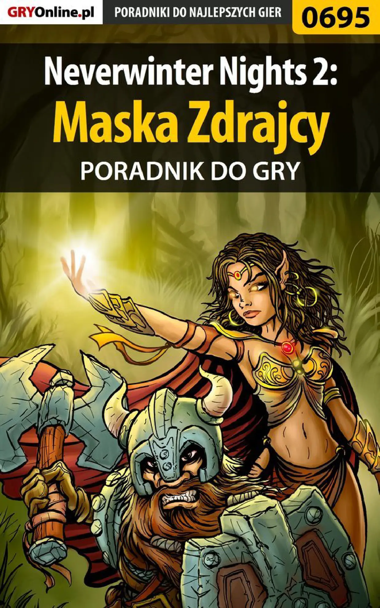 Fragment „Neverwinter Nights 2: Maska Zdrajcy - poradnik do gry” — strona 1 z 8