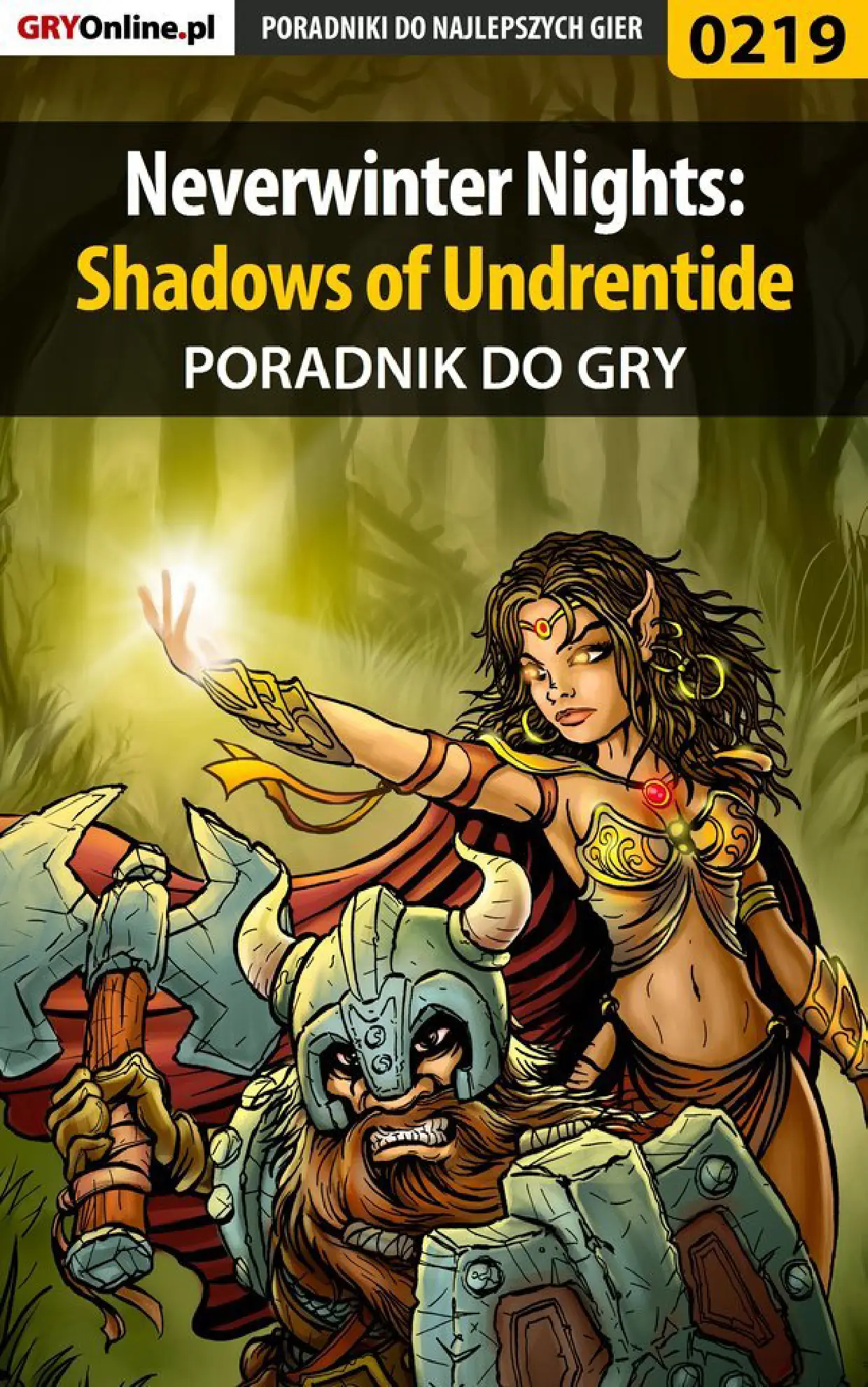 Fragment „Neverwinter Nights: Shadows of Undrentide - poradnik do gry” — strona 1 z 8
