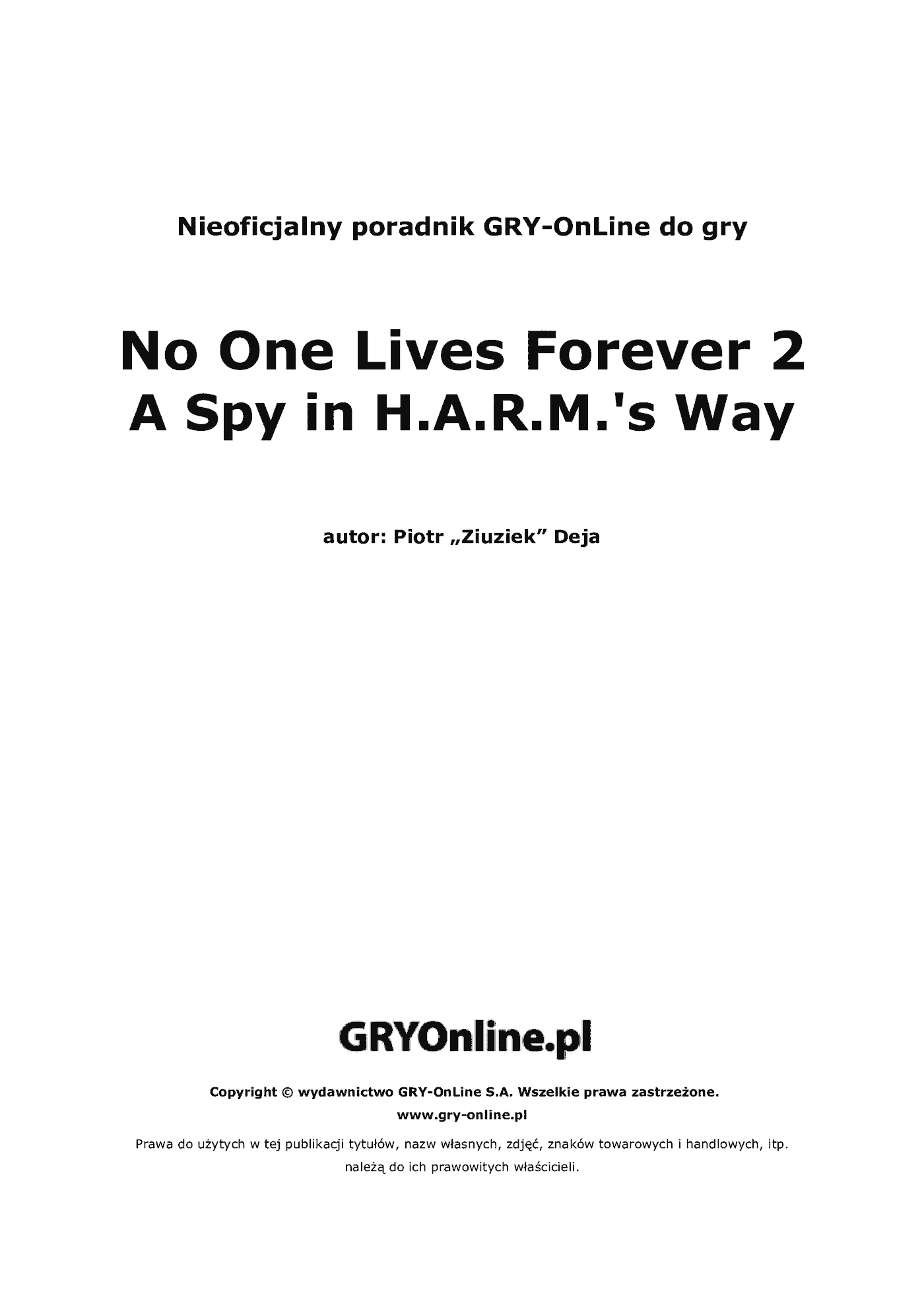 Fragment „No One Lives Forever 2: A Spy in H.A.R.M.'s Way - poradnik do gry” — strona 2 z 8