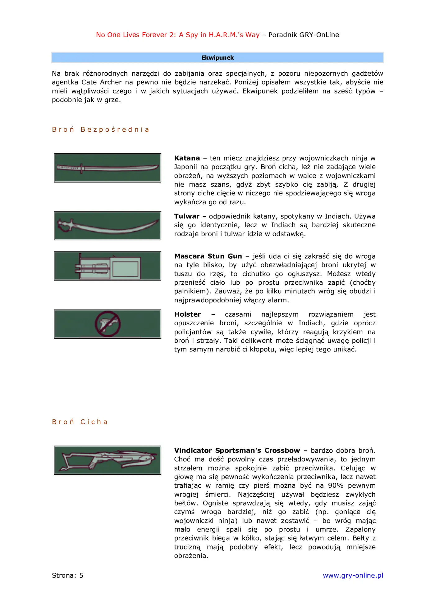 Fragment „No One Lives Forever 2: A Spy in H.A.R.M.'s Way - poradnik do gry” — strona 6 z 8