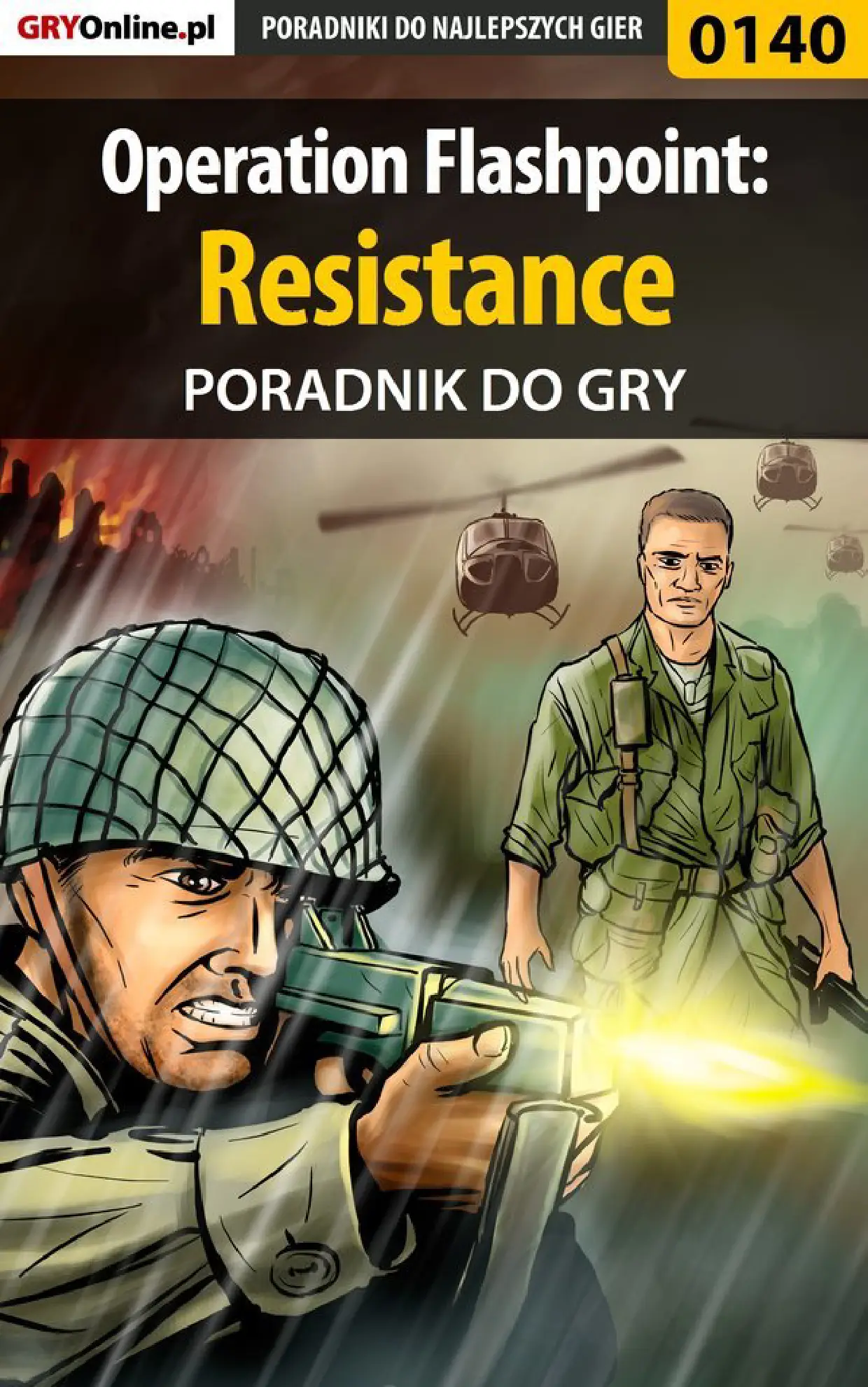 Fragment „Operation Flashpoint: Resistance - poradnik do gry” — strona 1 z 8