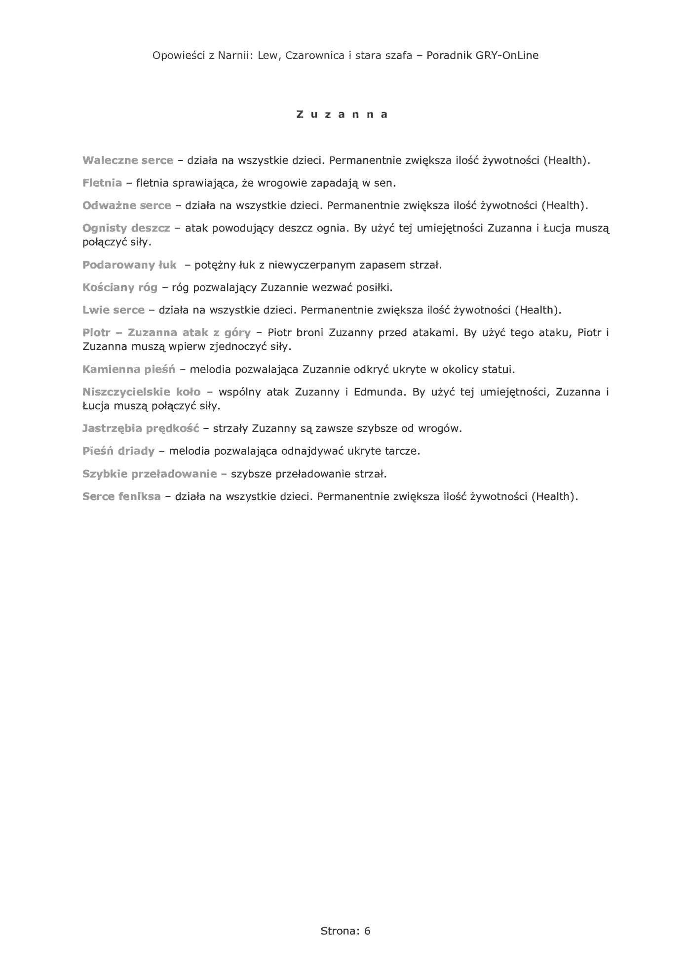 Fragment „Opowieści z Narnii: Lew, Czarownica i stara szafa - poradnik do gry” — strona 7 z 8
