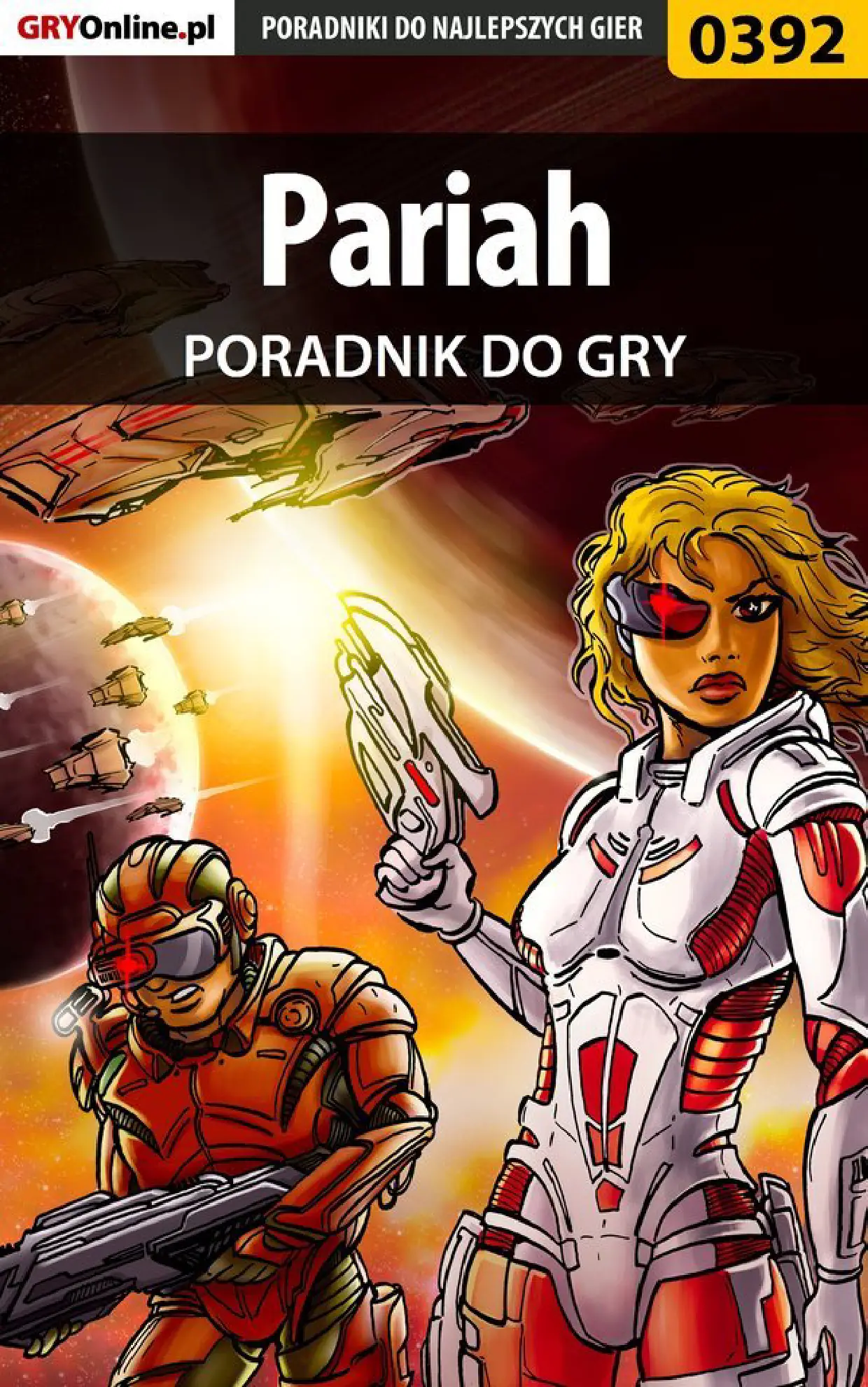 Fragment „Pariah - poradnik do gry” — strona 1 z 8