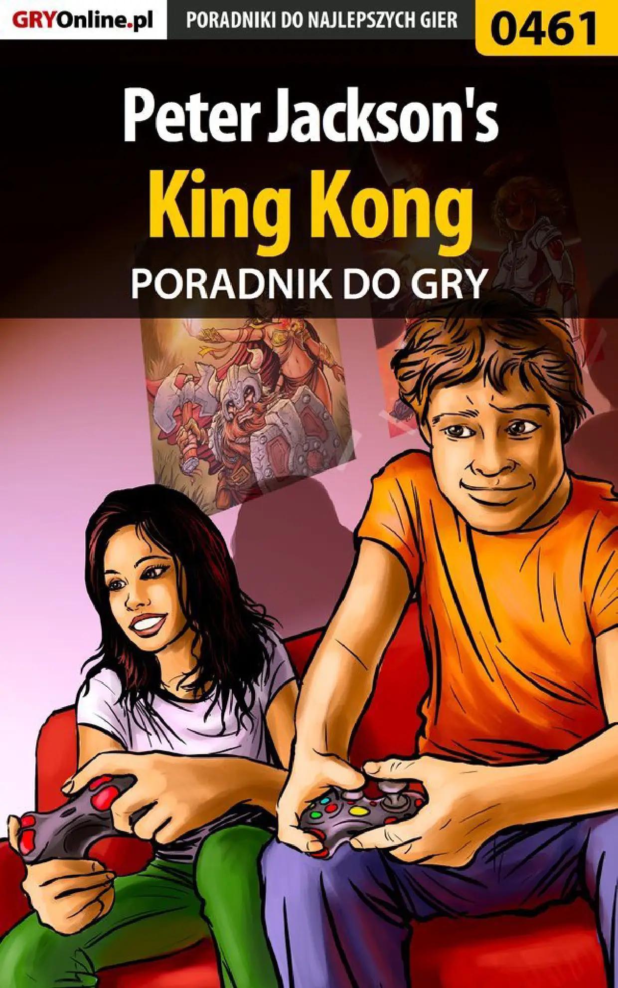 Fragment „Peter Jackson's King Kong - poradnik do gry” — strona 1 z 8