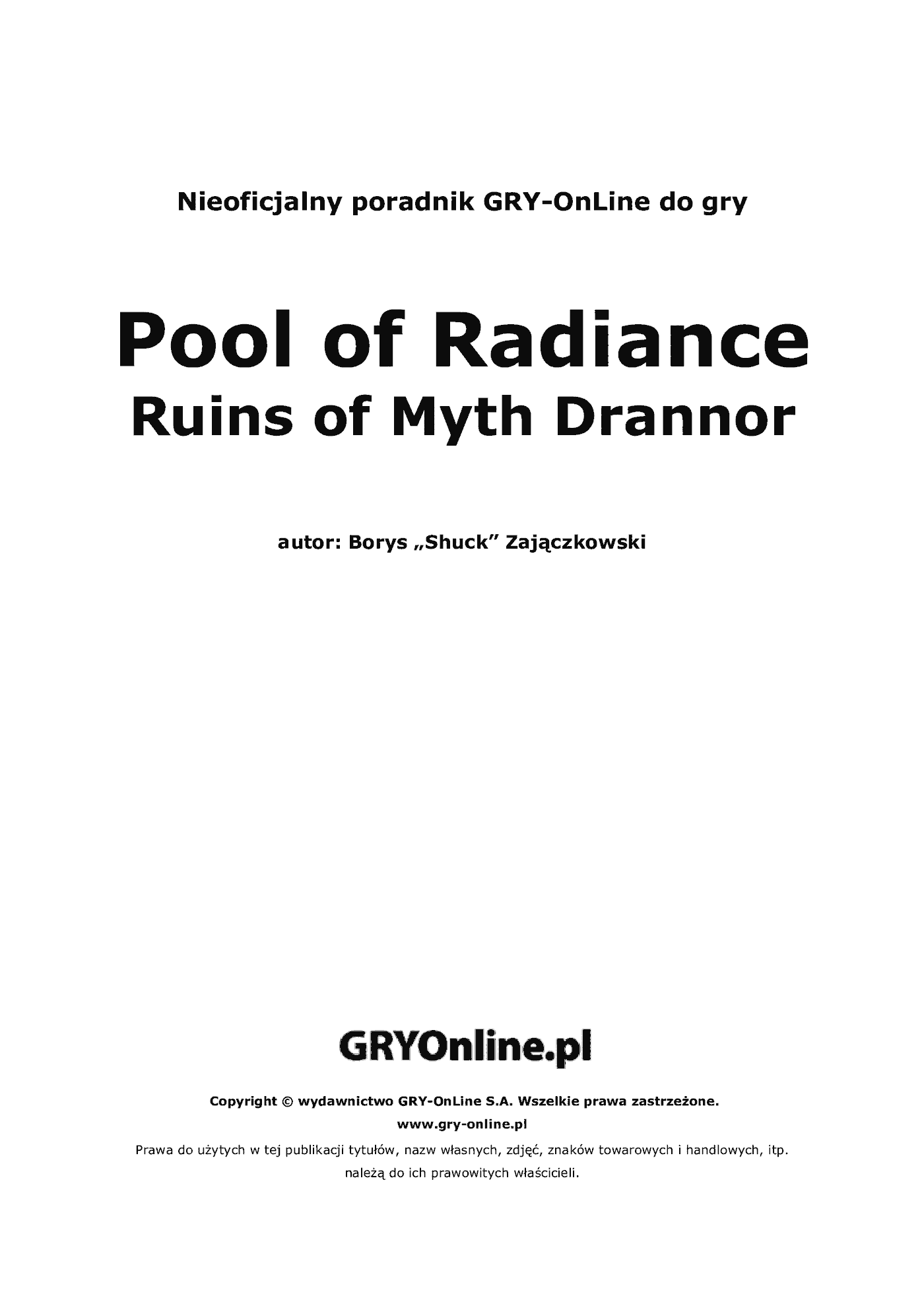 Fragment „Pool of Radiance: Ruins of Myth Drannor - poradnik do gry” — strona 2 z 8
