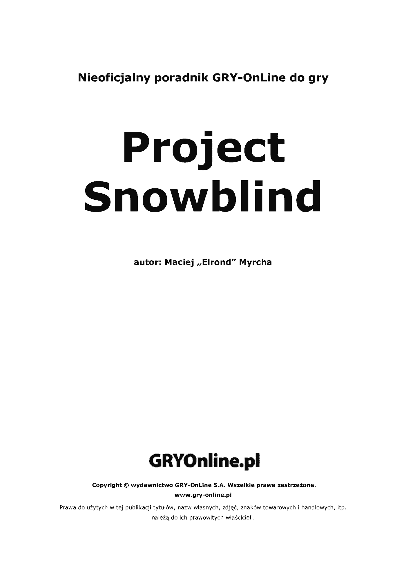 Fragment „Project: Snowblind - poradnik do gry” — strona 2 z 8