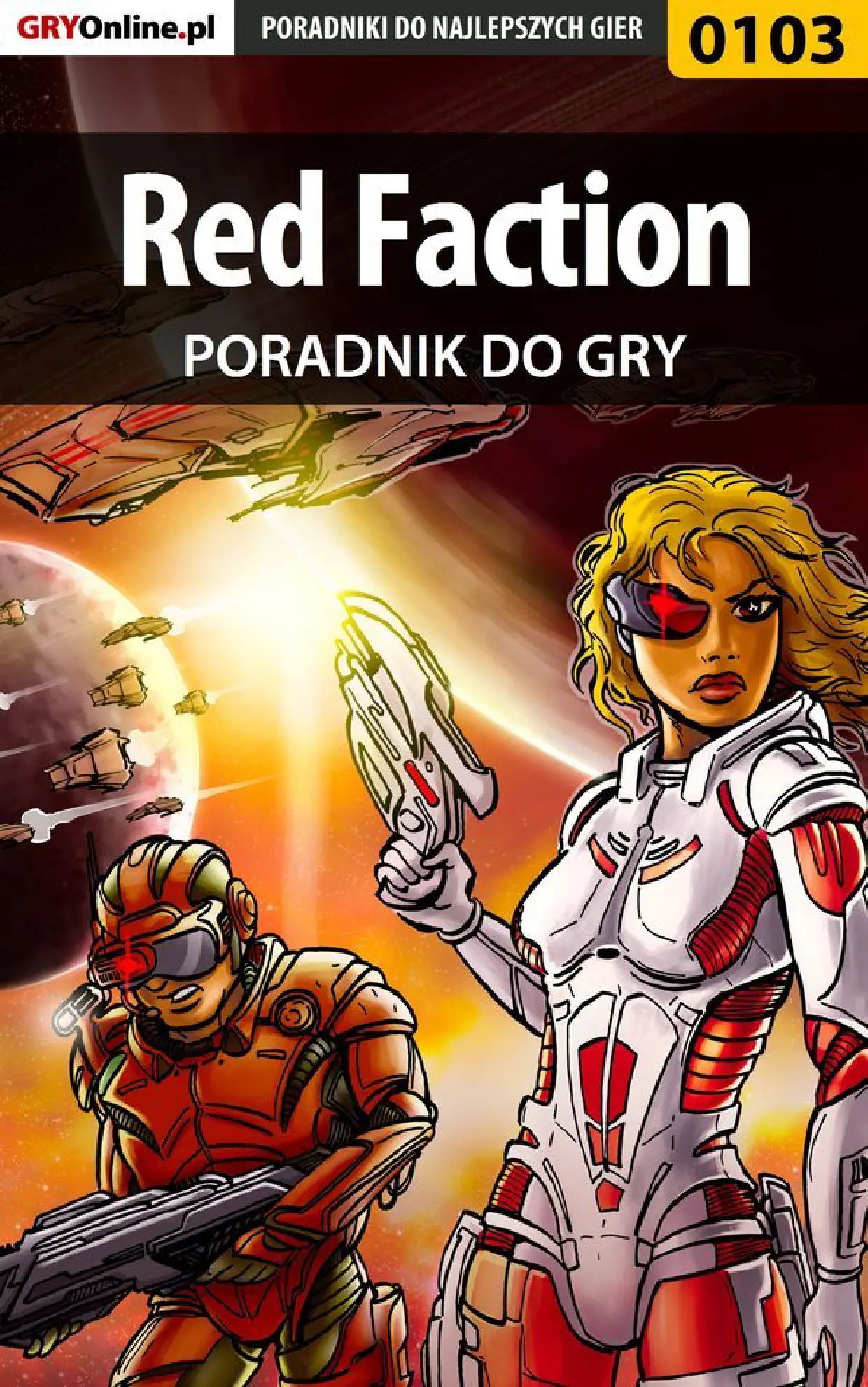 Fragment „Red Faction - poradnik do gry” — strona 1 z 8