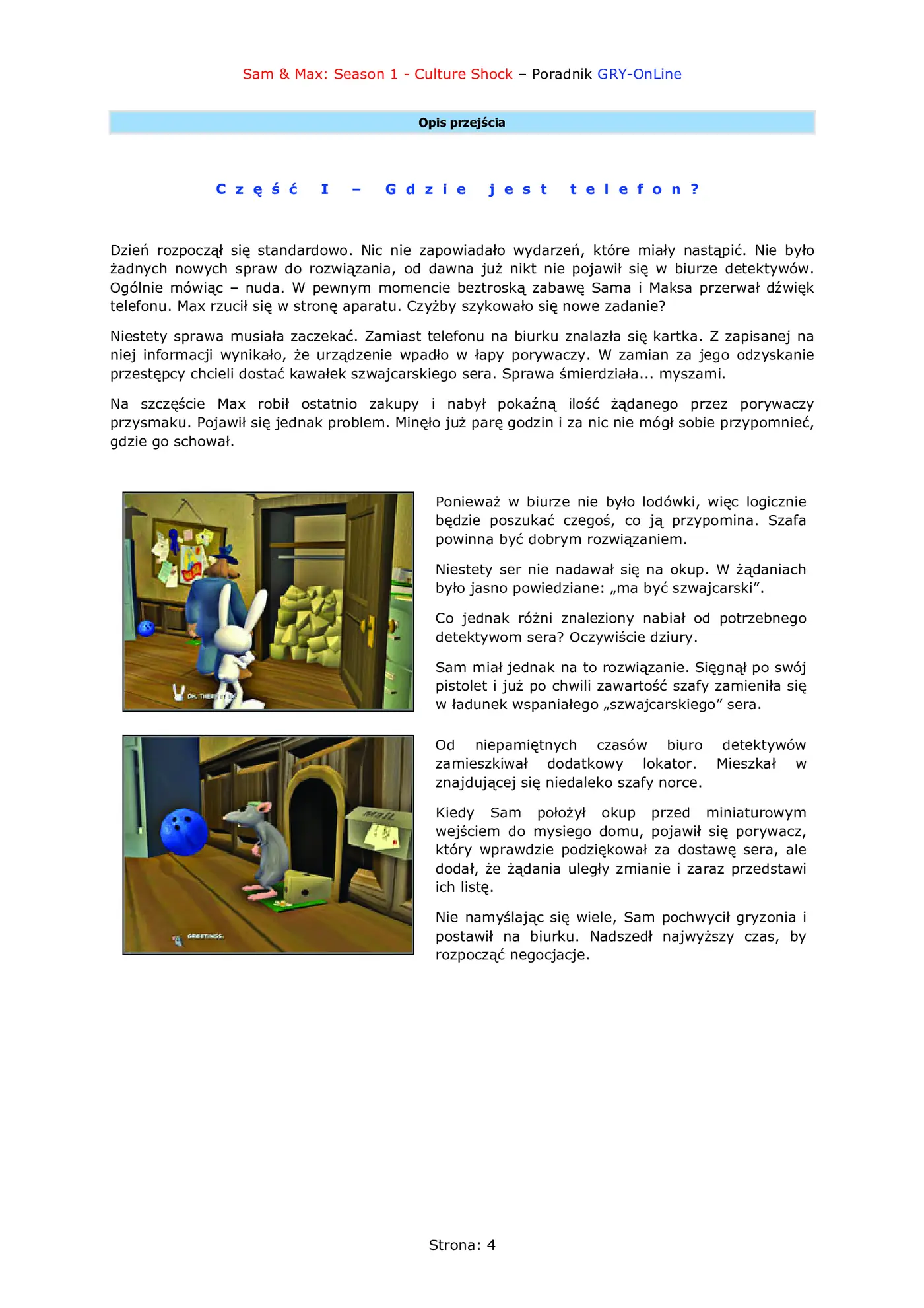 Fragment „Sam Max: Season 1 - Culture Shock - poradnik do gry” — strona 5 z 8