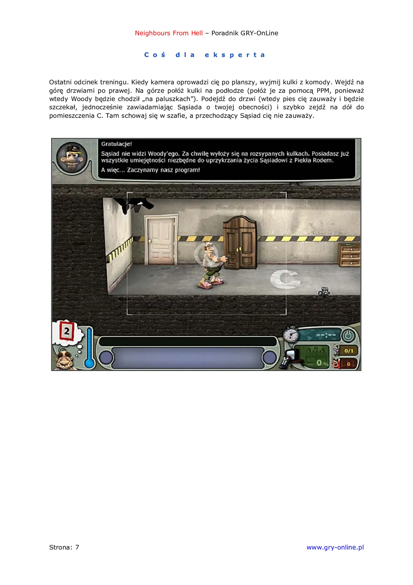 Fragment „Sąsiedzi z Piekła Rodem - poradnik do gry” — strona 8 z 8