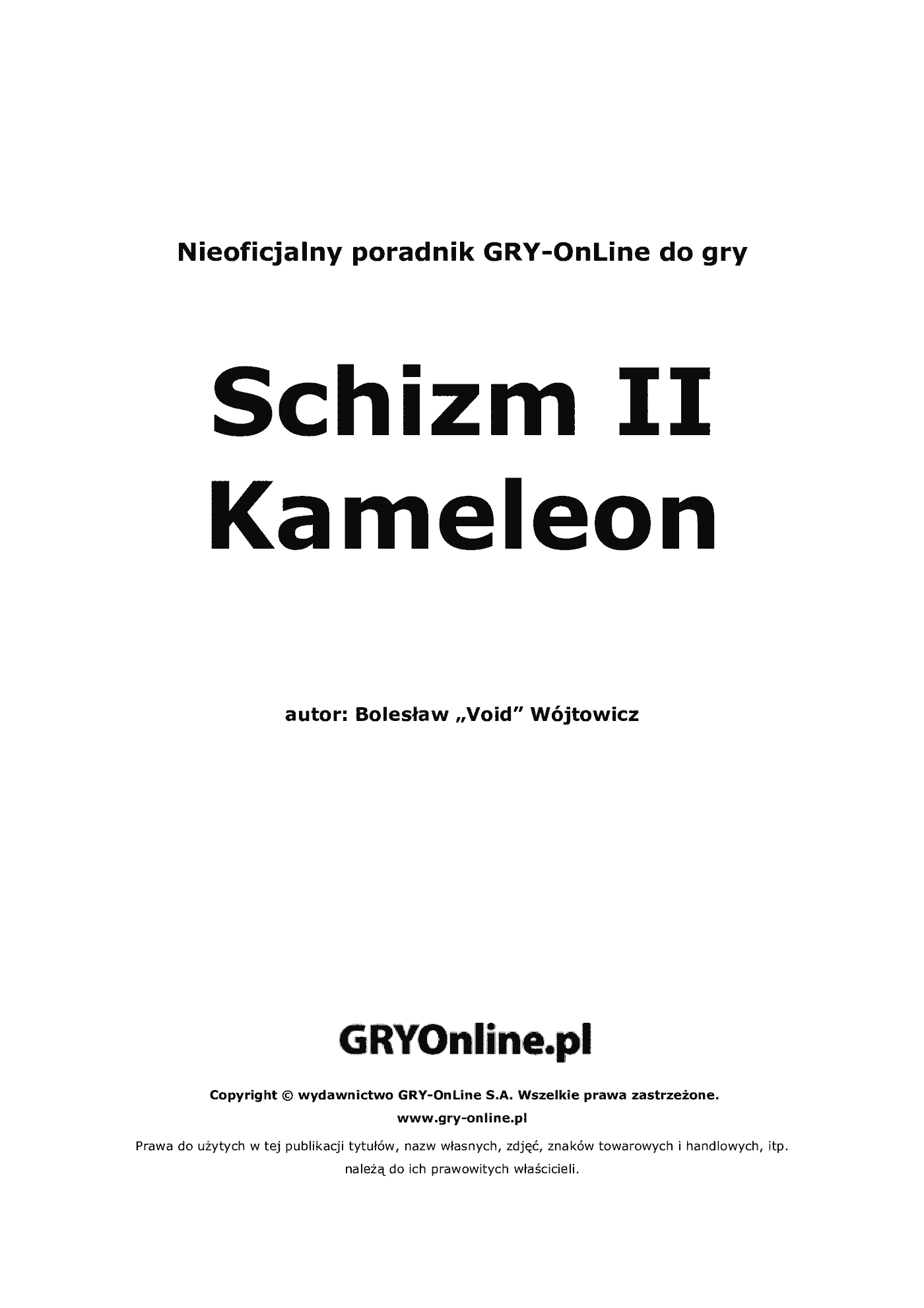 Fragment „Schizm II: Kameleon - poradnik do gry” — strona 2 z 8