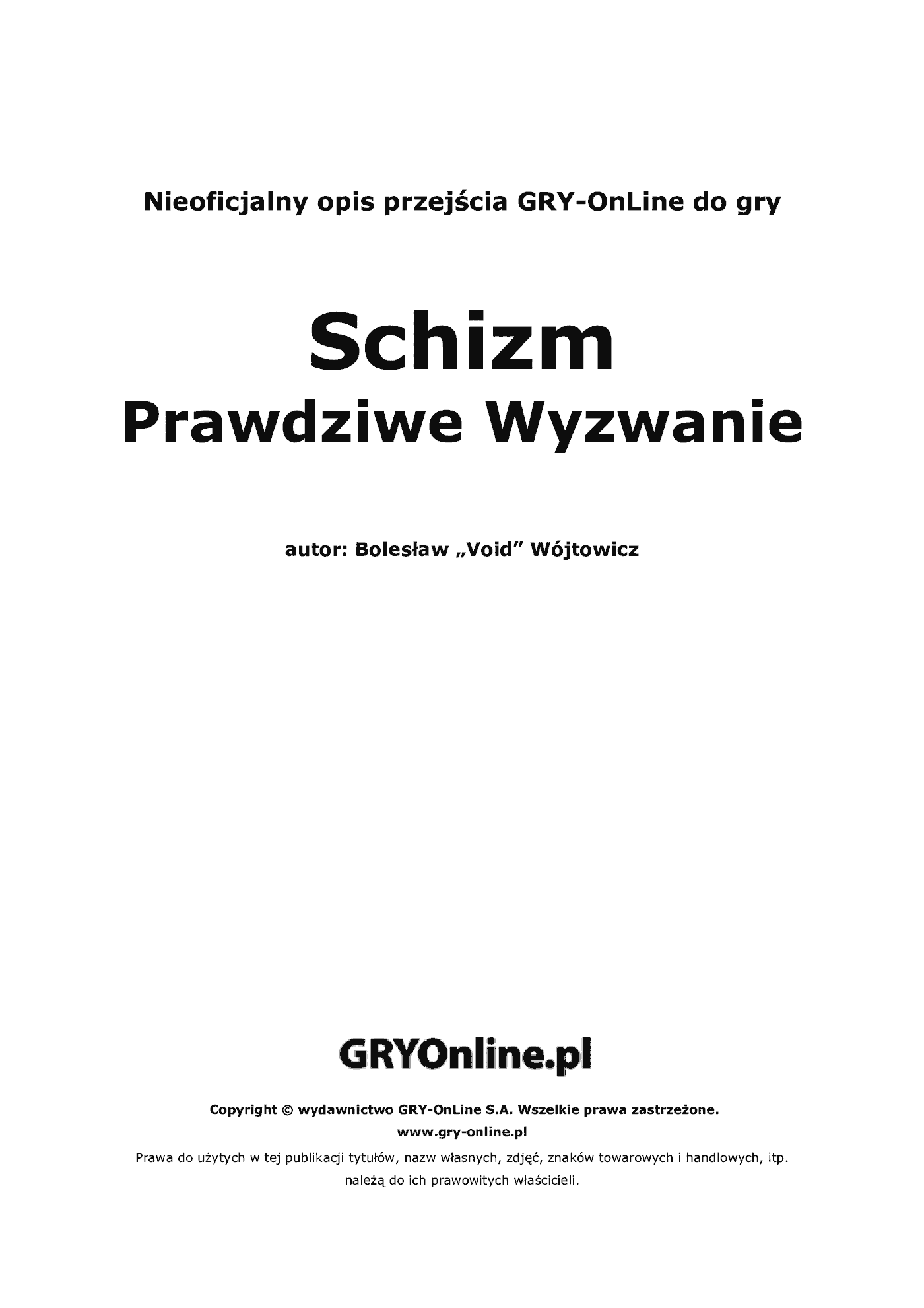 Fragment „Schizm: Prawdziwe Wyzwanie - poradnik do gry” — strona 2 z 8