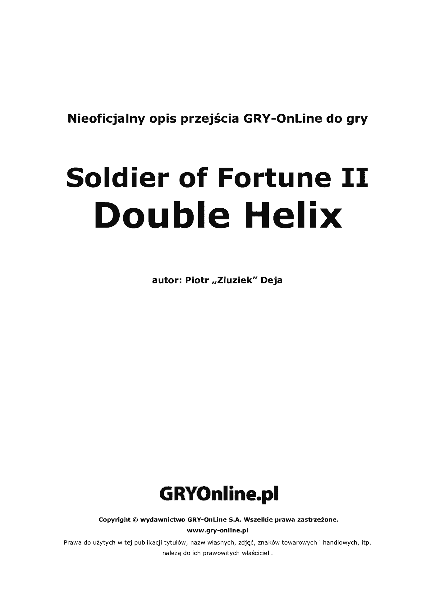Fragment „Soldier of Fortune 2: Double Helix - poradnik do gry” — strona 2 z 8