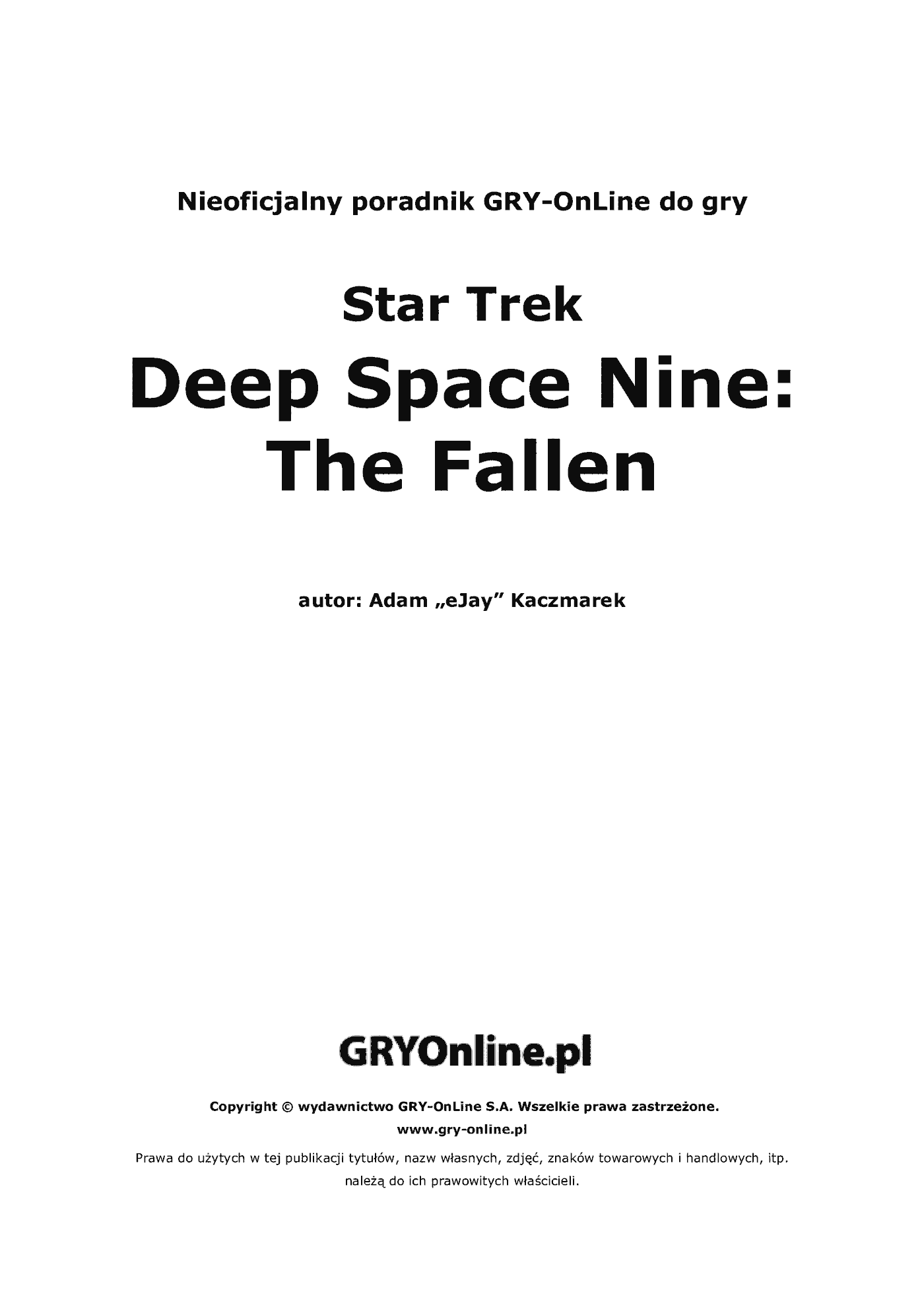 Fragment „Star Trek Deep Space Nine: The Fallen - poradnik do gry” — strona 2 z 8