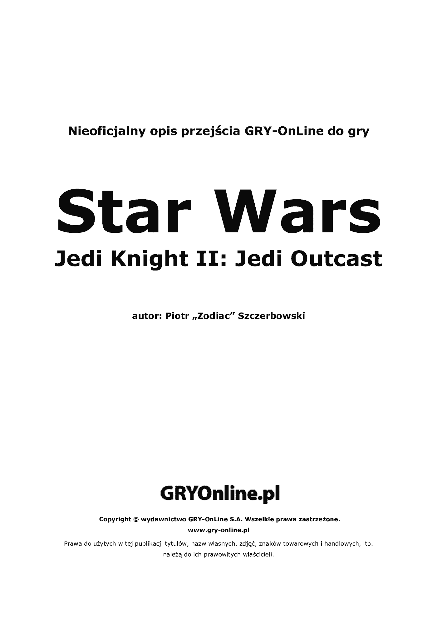 Fragment „Star Wars Jedi Knight II: Jedi Outcast - poradnik do gry” — strona 2 z 8
