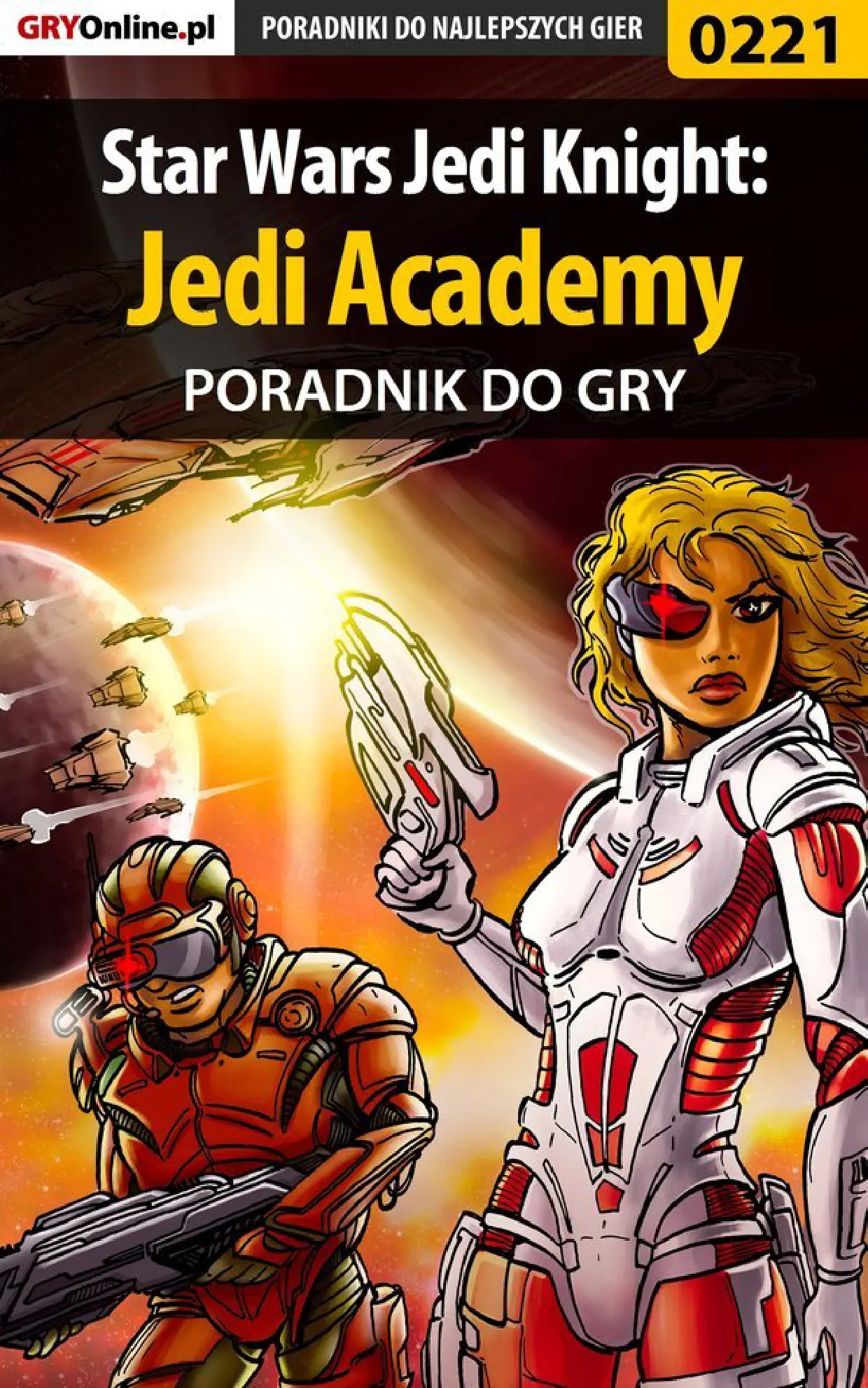 Fragment „Star Wars Jedi Knight: Jedi Academy - poradnik do gry” — strona 1 z 8