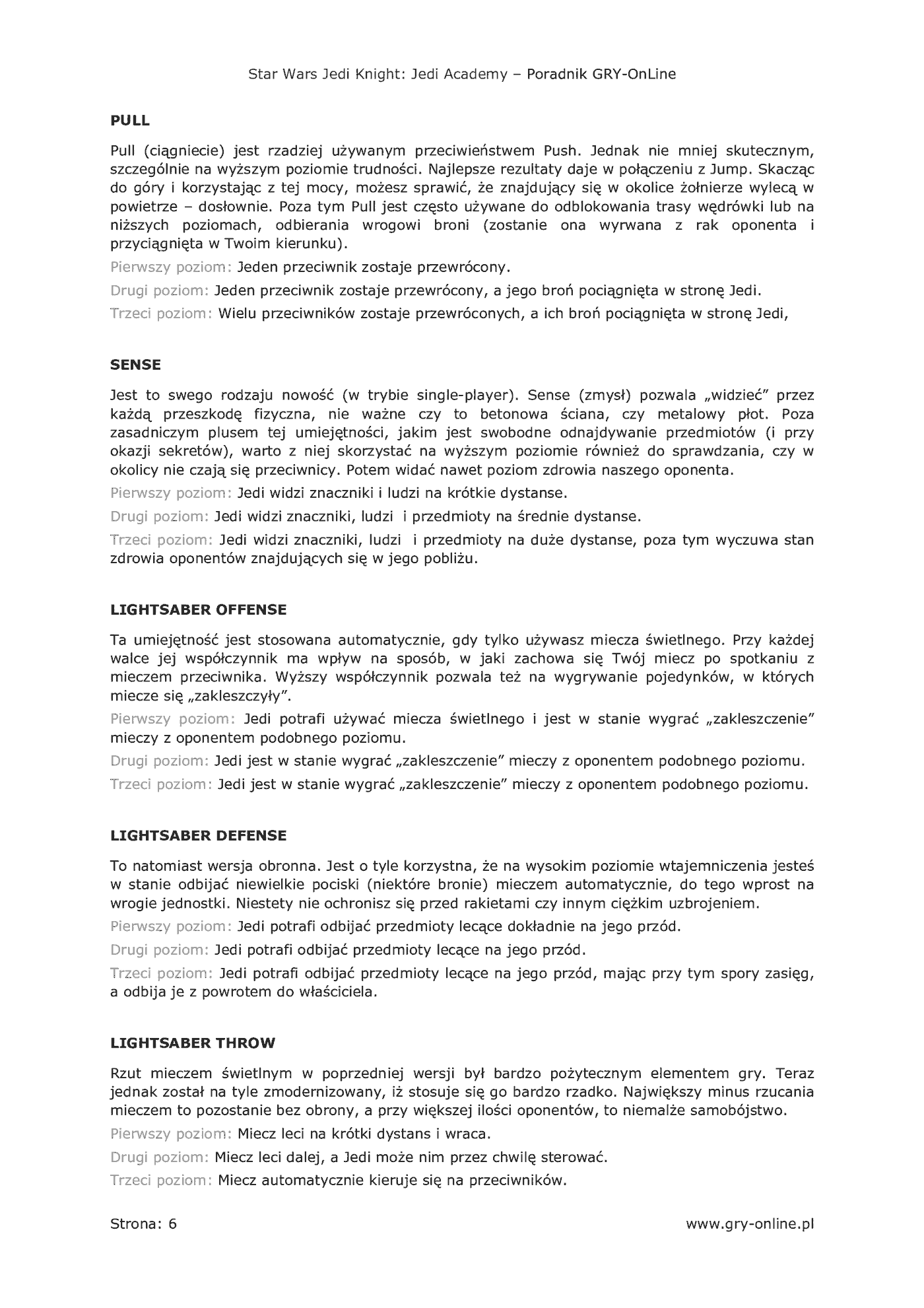 Fragment „Star Wars Jedi Knight: Jedi Academy - poradnik do gry” — strona 7 z 8