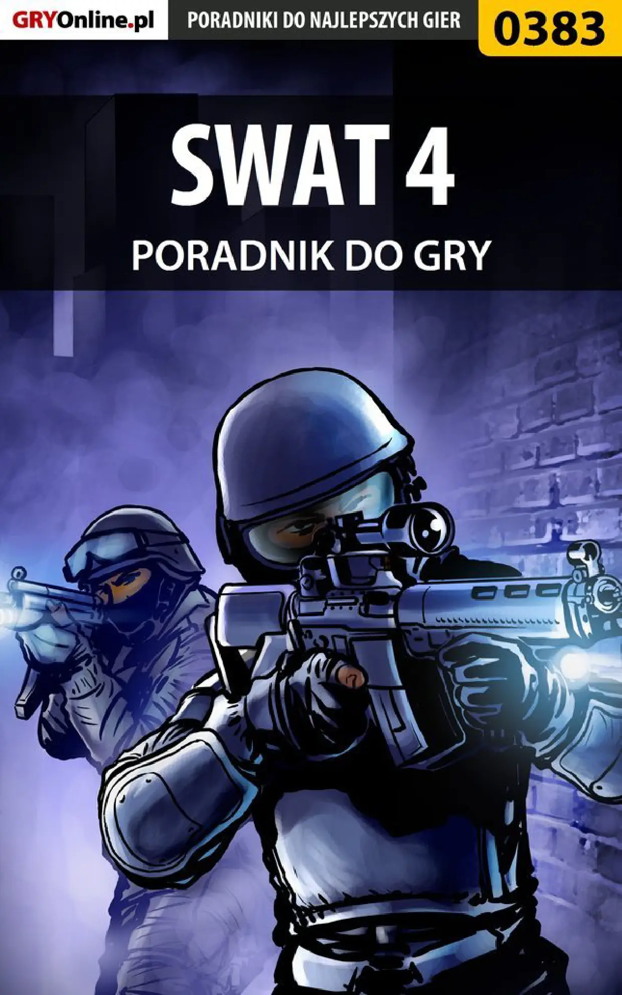 Fragment „SWAT 4 - poradnik do gry” — strona 1 z 8
