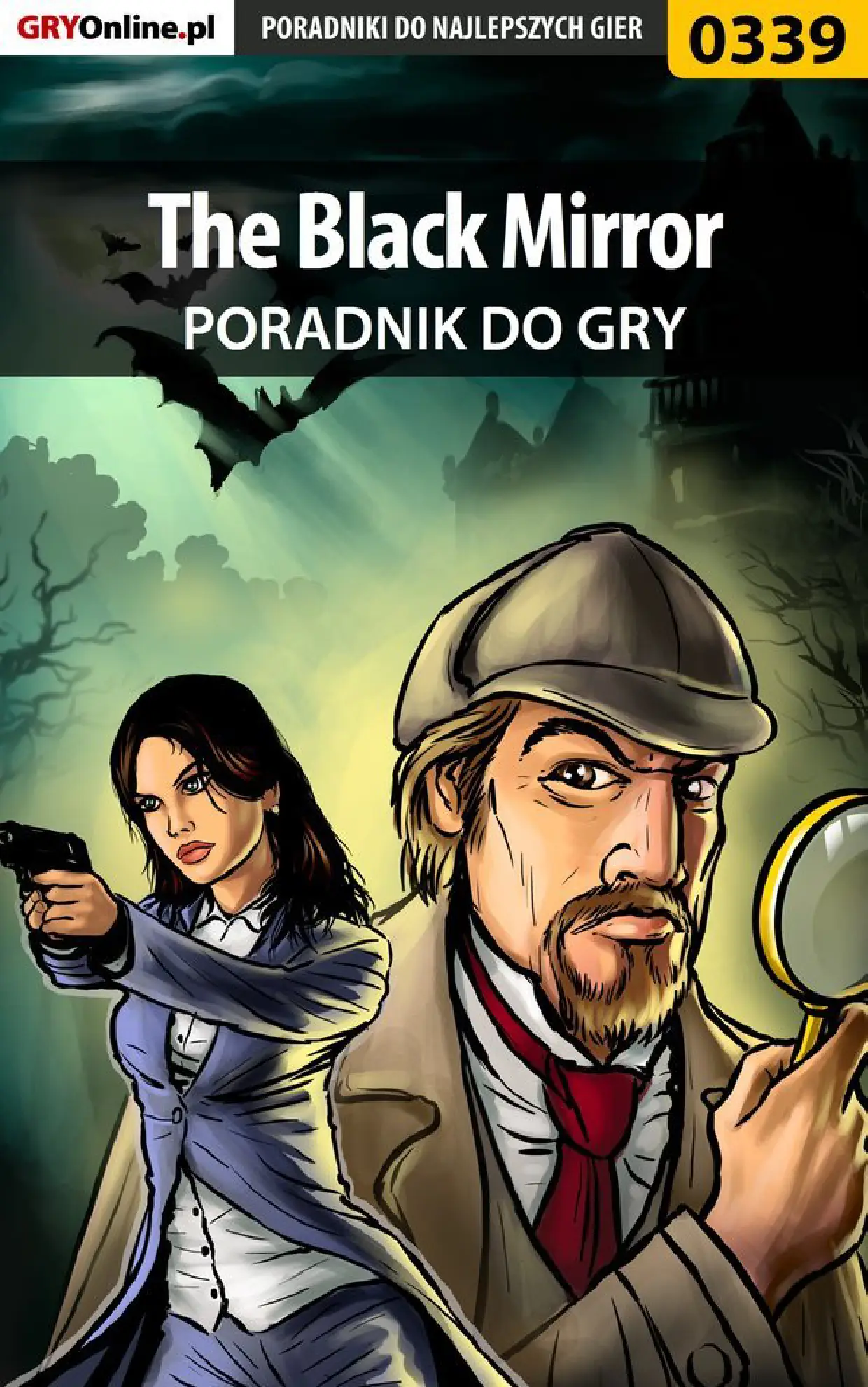 Fragment „The Black Mirror - poradnik do gry” — strona 1 z 8